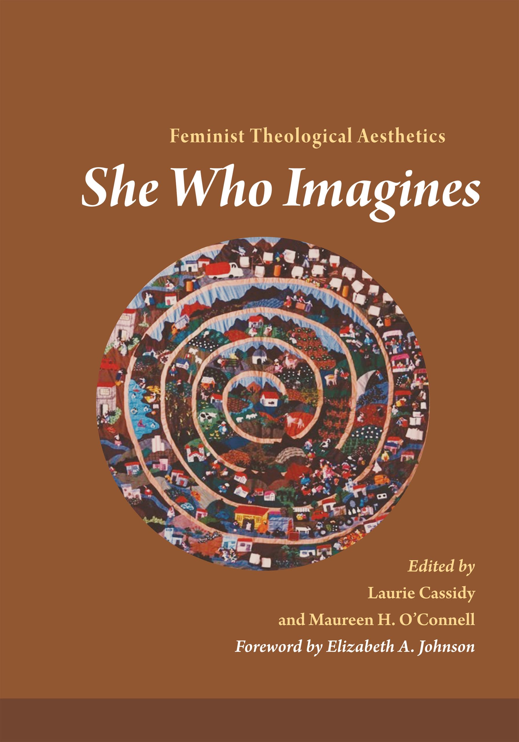 She Who Imagines: Feminist Theological Aesthetics