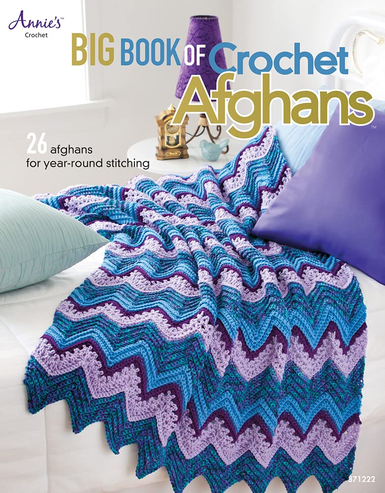 Big Book of Crochet Afghans: 26 Afghans for YearRound Stitching (Annie's Crochet),New