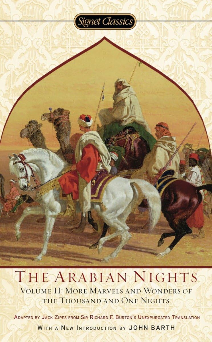 The Arabian Nights, Volume II: More Marvels and Wonders of the Thousand and One Nights,New