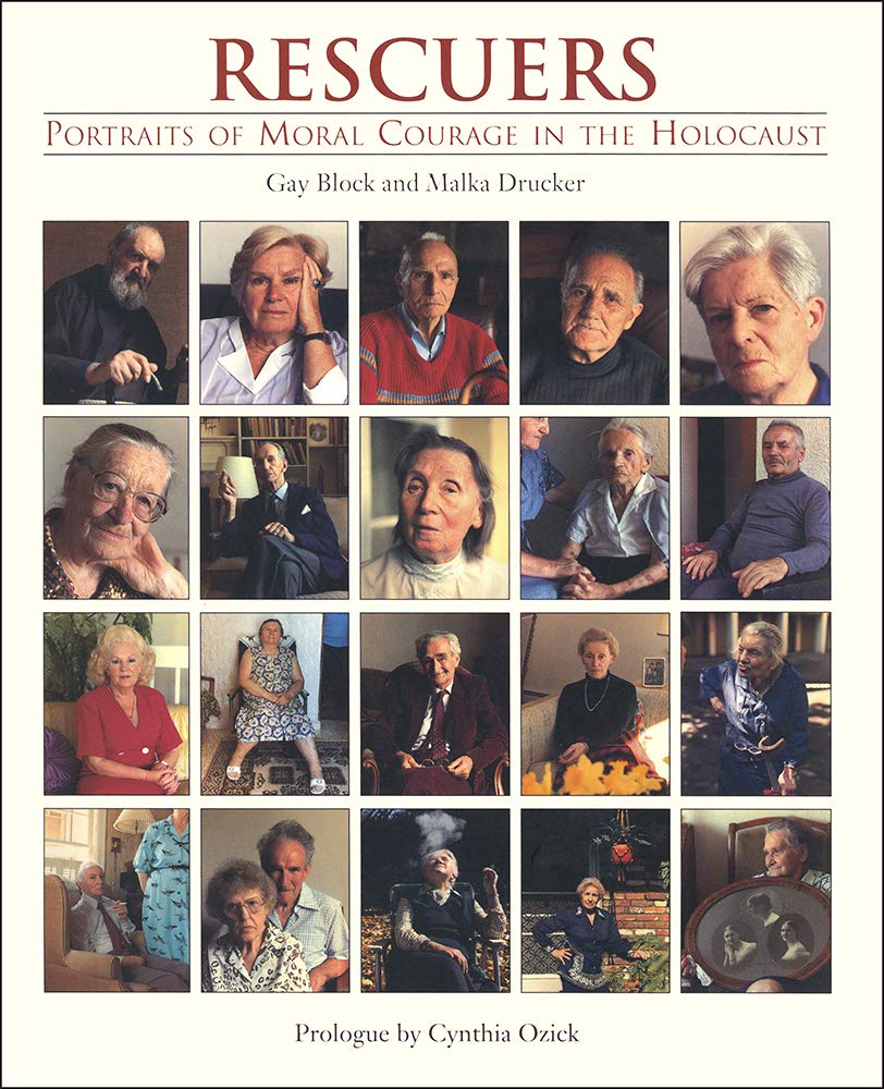 Rescuers: Portraits Of Moral Courage In The Holocaust,New