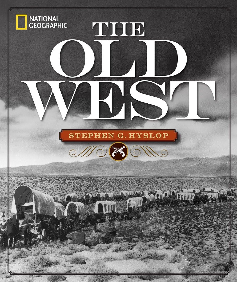 National Geographic The Old West,Used