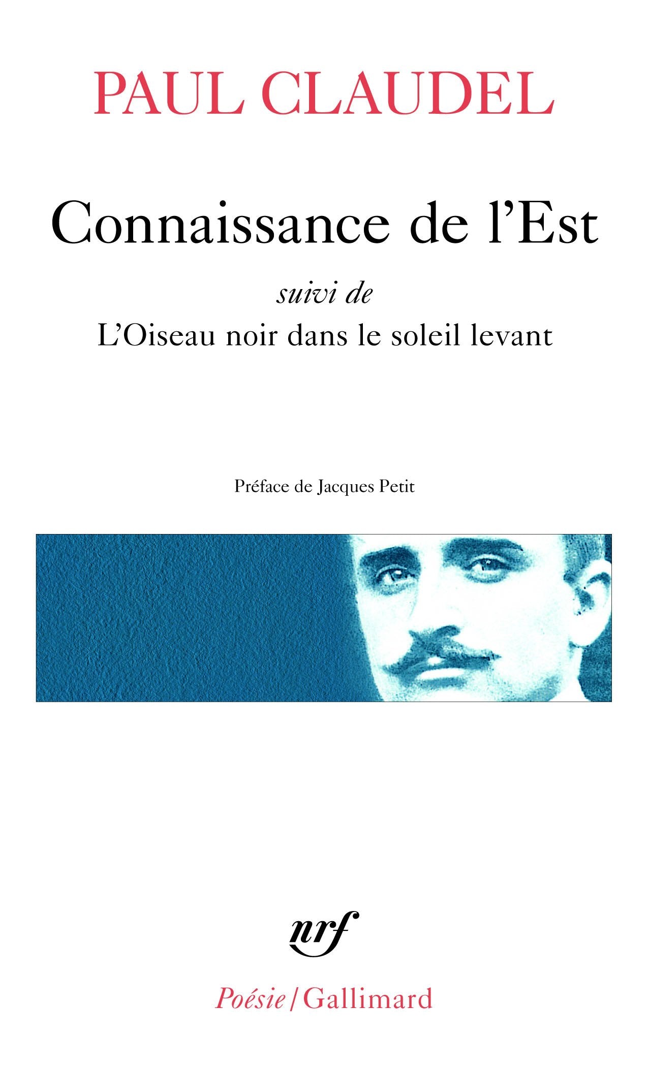 Connaissance De L'Est (Poesie/Gallimard) (French Edition),Used