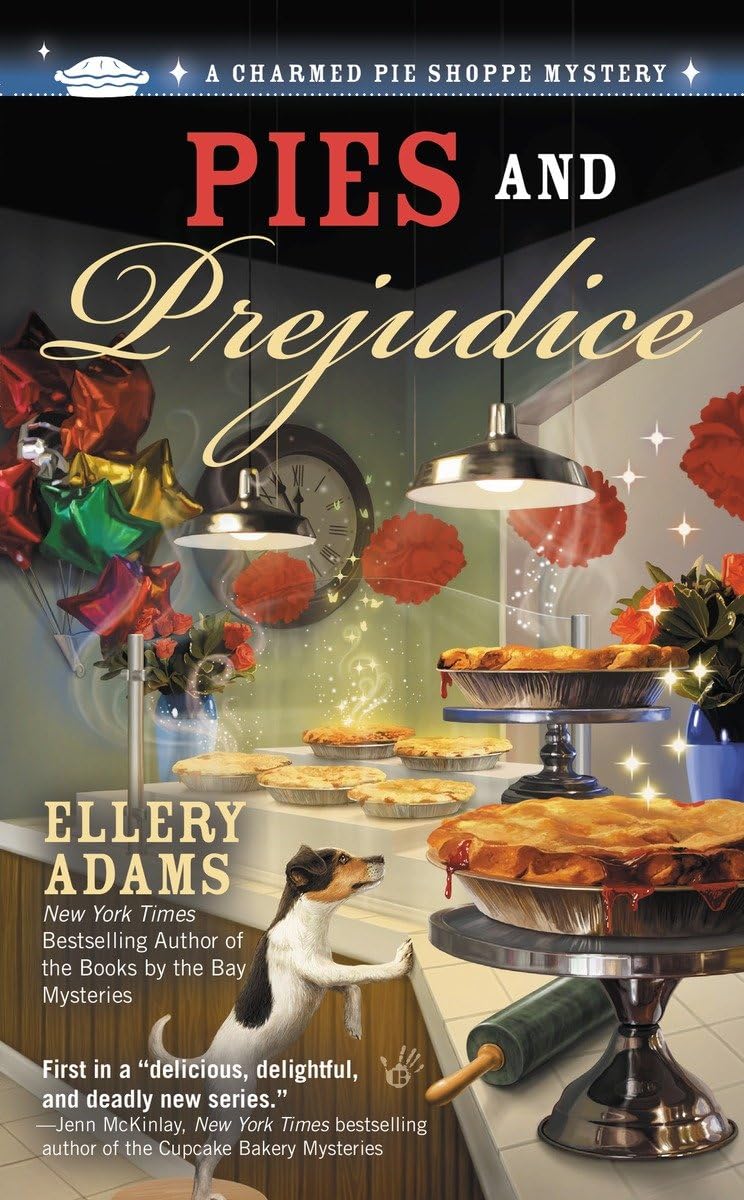 Pies and Prejudice (A Charmed Pie Shoppe Mystery),Used