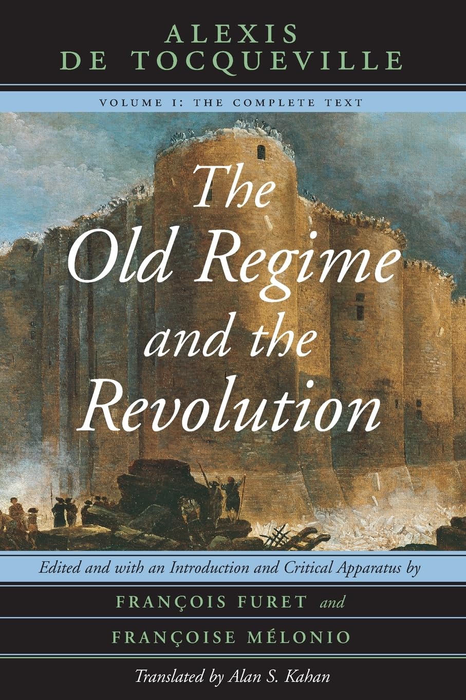 The Old Regime and the Revolution, Volume I: The Complete Text,Used