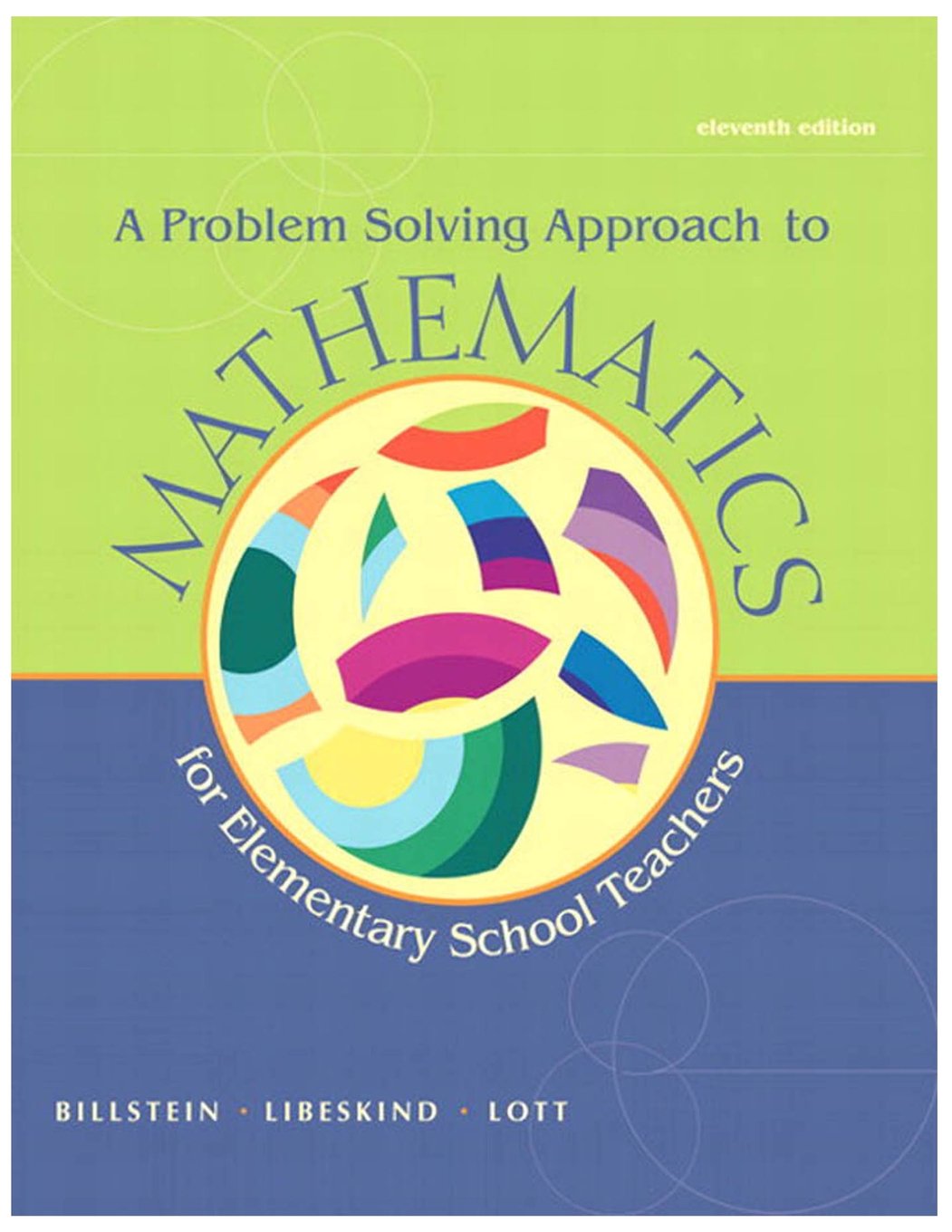 A Problem Solving Approach To Mathematics For Elementary School Teachers,Used