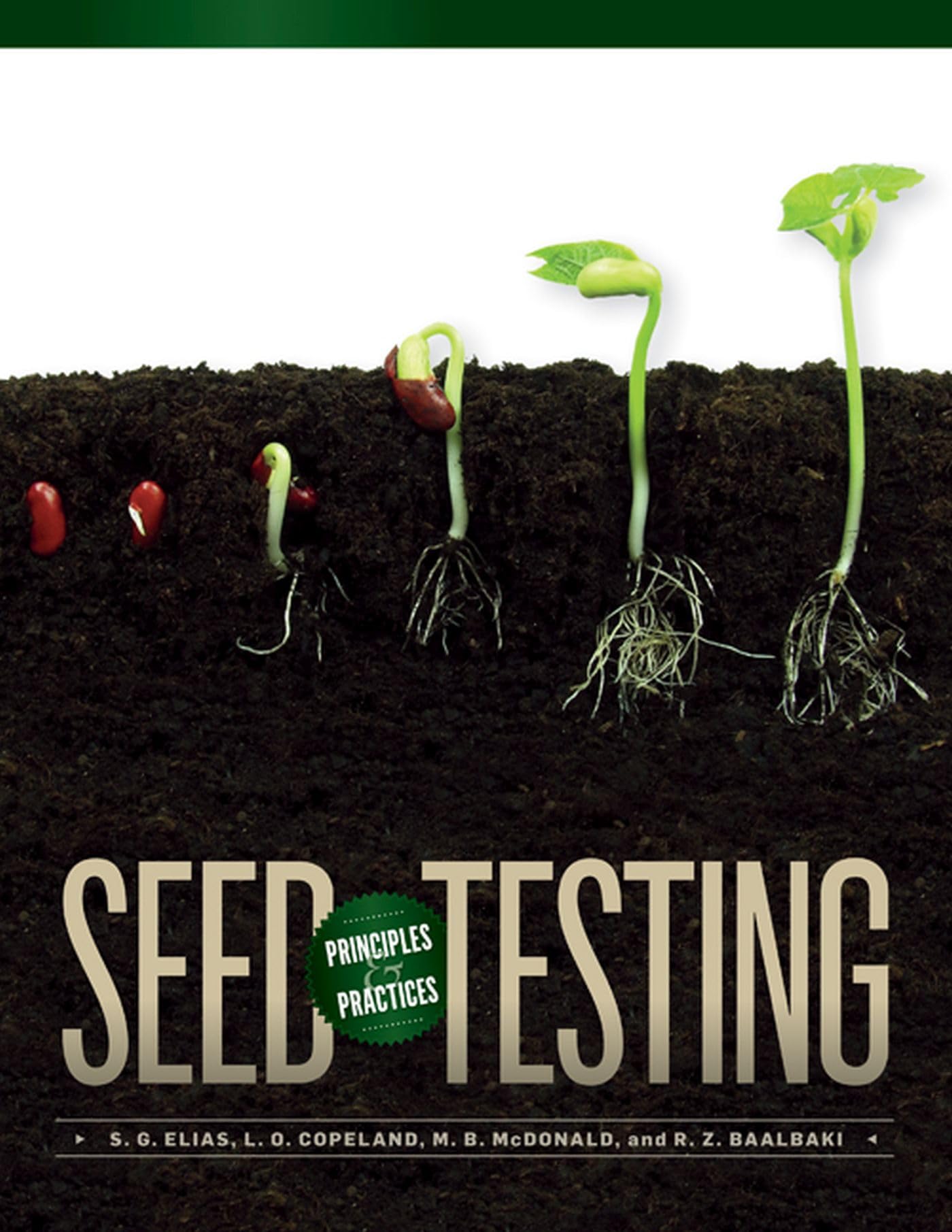 Seed Testing: Principles And Practices,Used