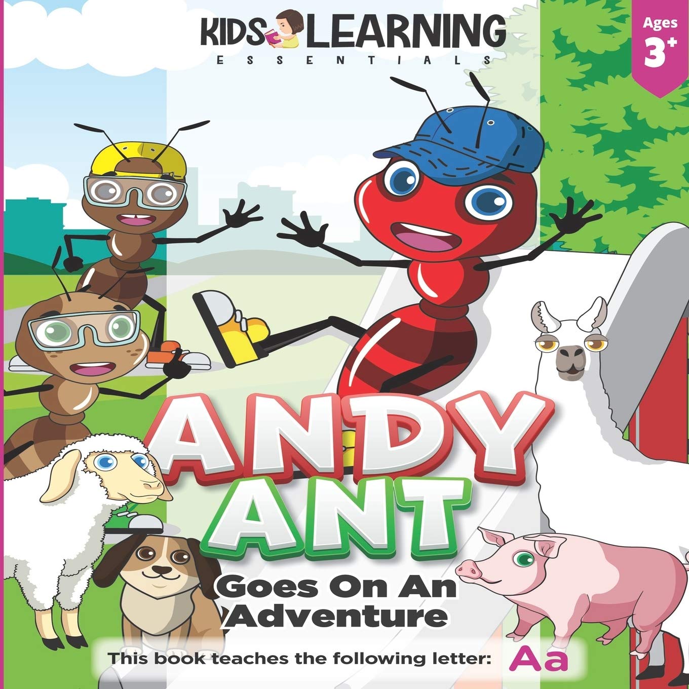 Andy Ant Goes On An Adventure: Learn the letter A with Andy Ant on his adventure through his hometown, and find out what fun he ,Used