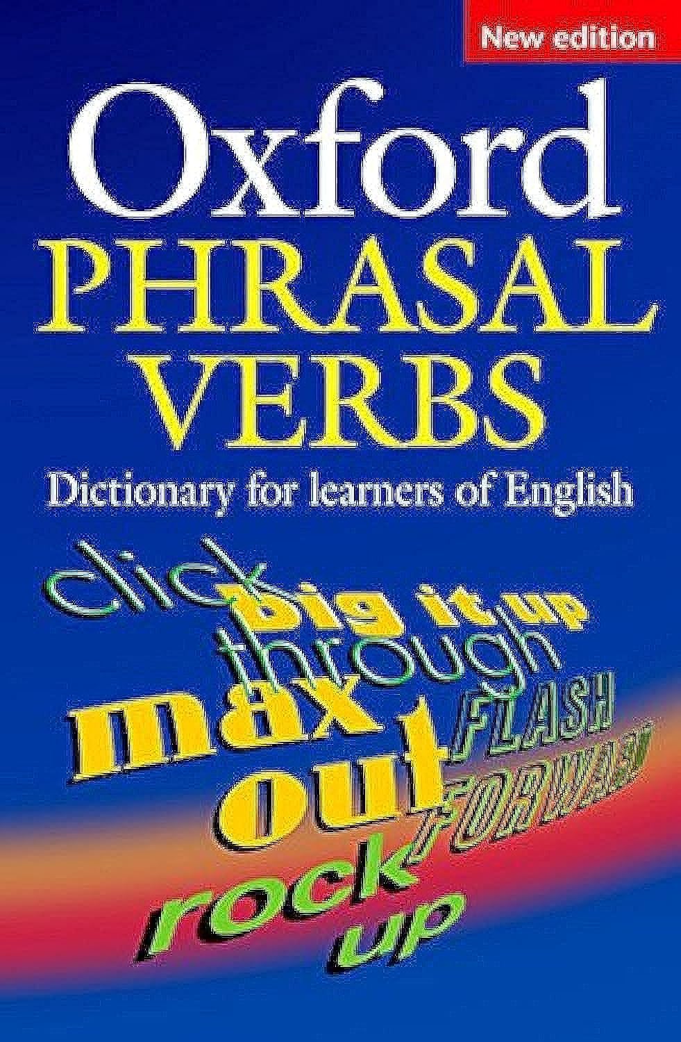 Oxford Phrasal Verbs Dictionary,Used