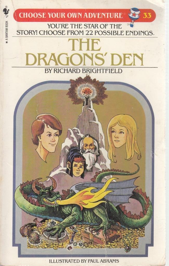 The Dragon'S Den (Choose Your Own Adventure, No. 33),New