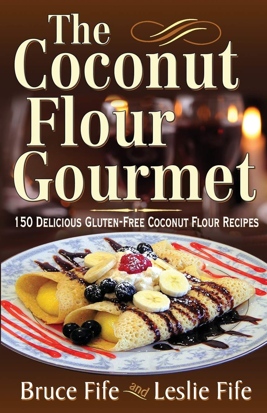 The Coconut Flour Gourmet: 150 Delicious GlutenFree Coconut Flour Recipes,Used