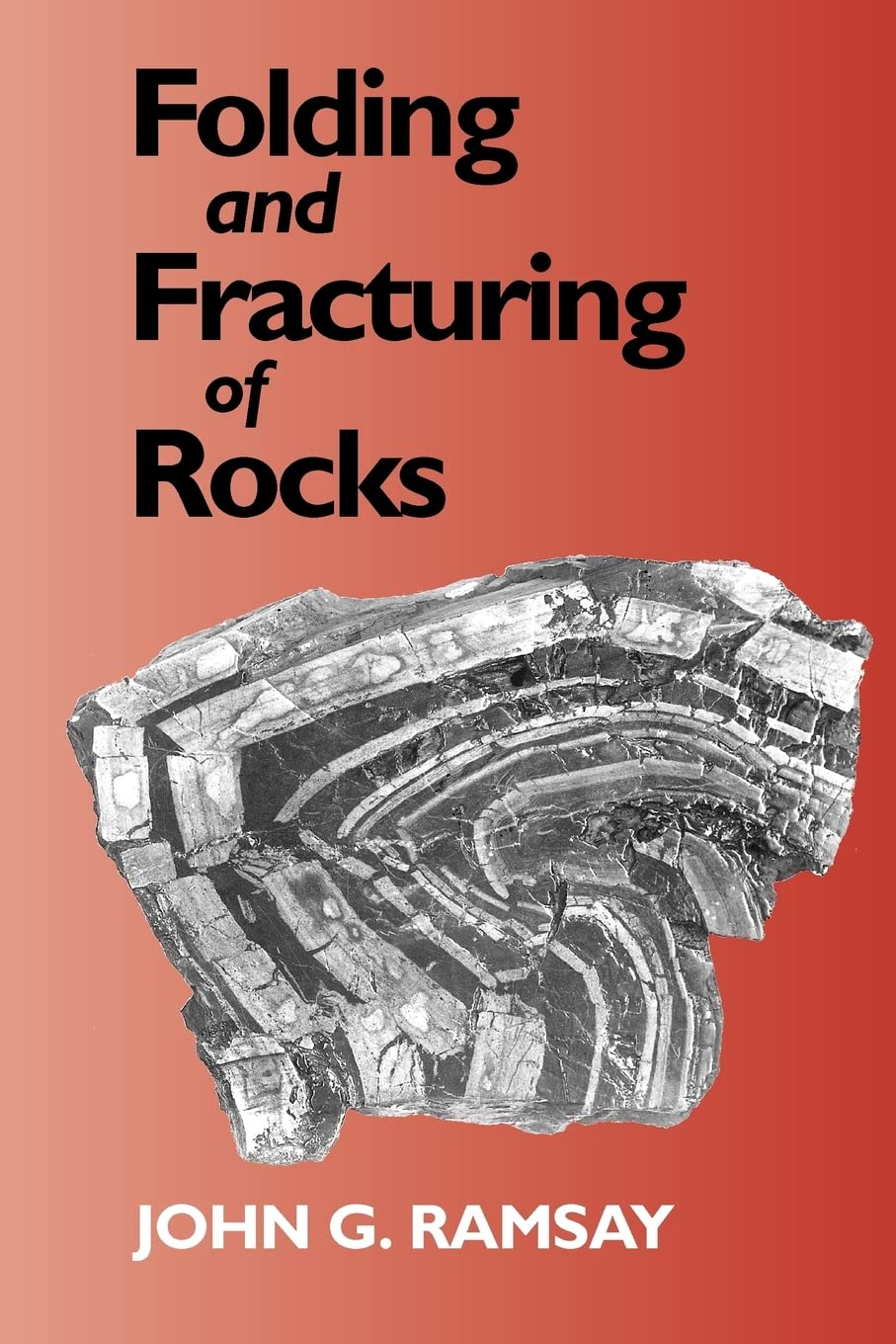 Folding and Fracturing of Rocks (International Series in the Earth and Planetary Sciences),Used