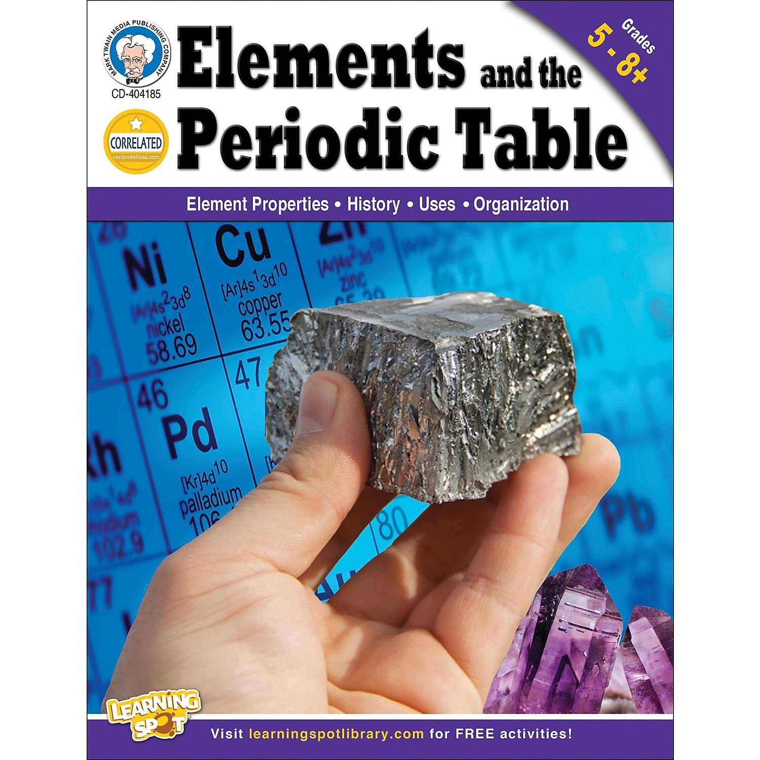 Mark Twain  Elements and the Periodic Table, Grades 5  8,Used