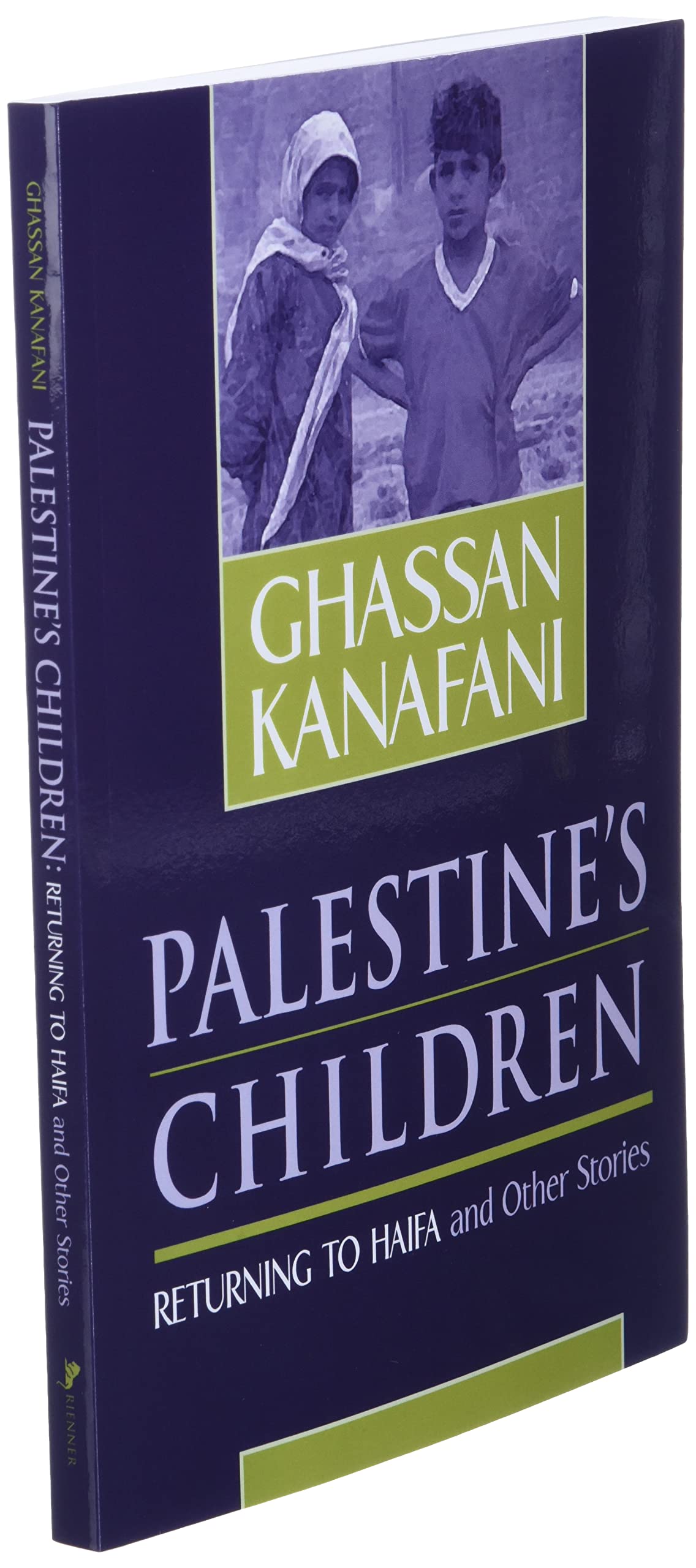 Palestines Children: Returning To Haifa & Other Stories-new
