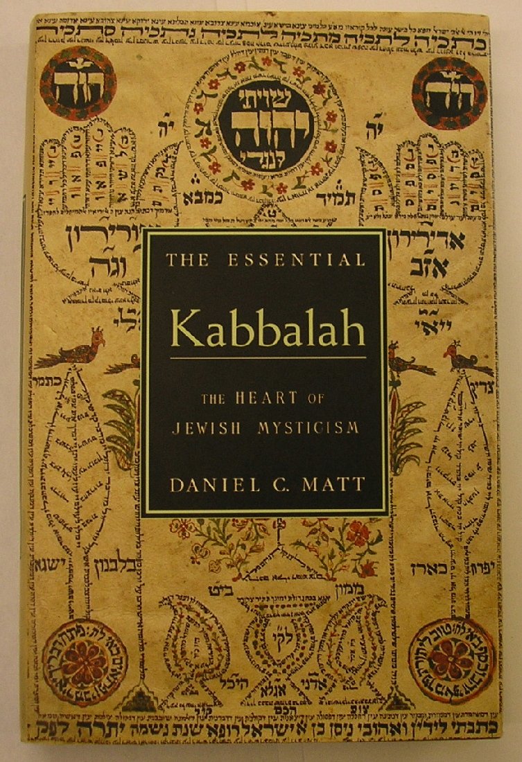 The Essential Kabbalah: The Heart Of Jewish Mysticism,New