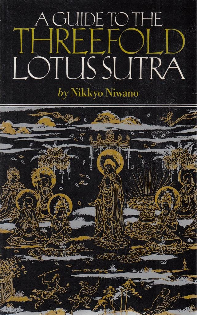 A Guide to the Threefold Lotus Sutra,Used