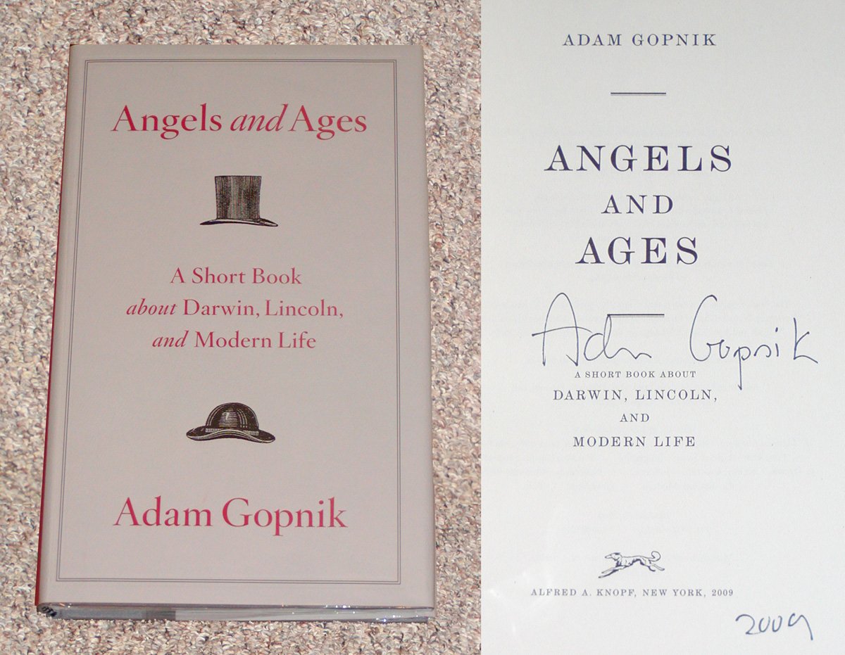 Angels And Ages: A Short Book About Darwin, Lincoln, And Modern Life,New