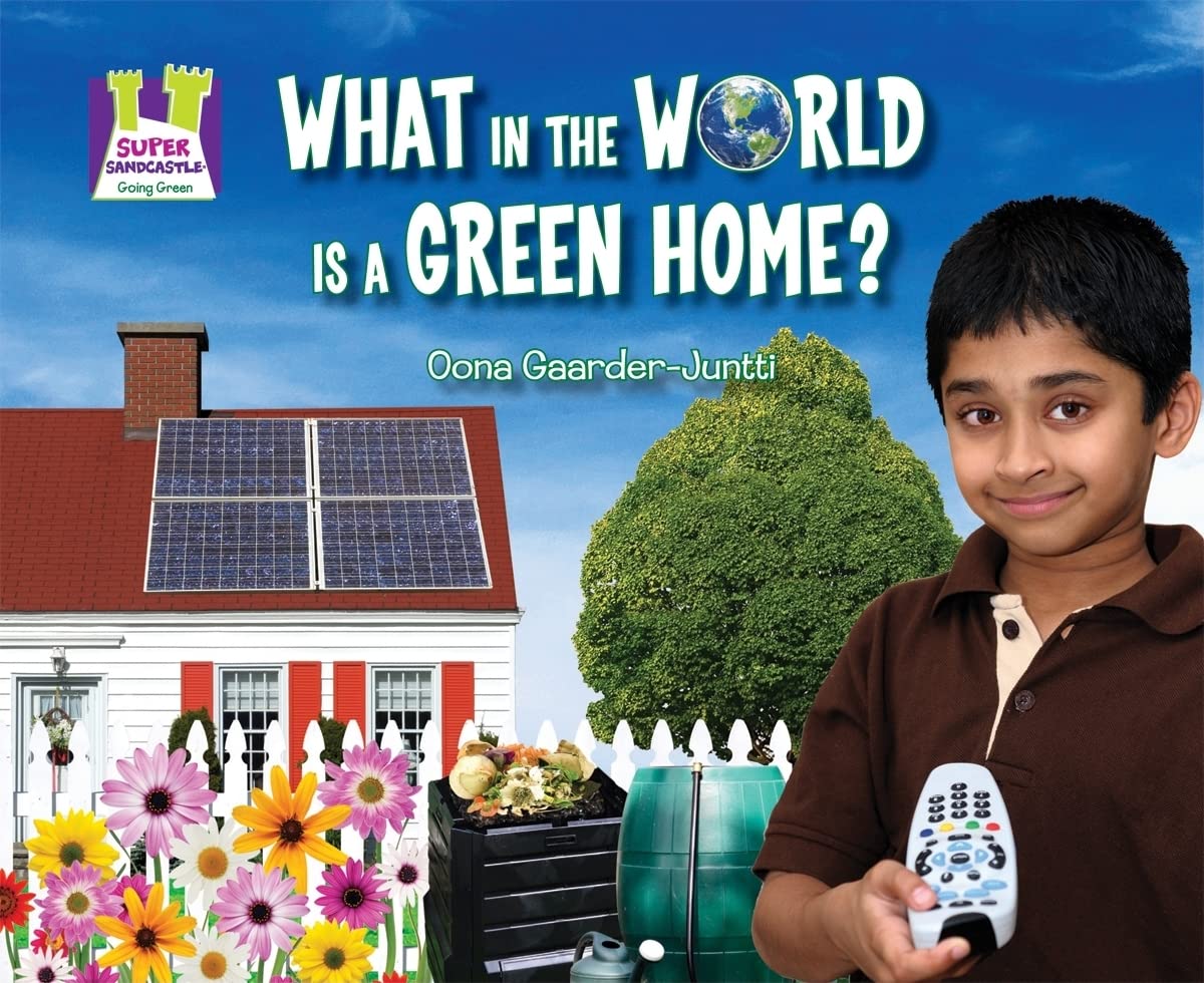 What in the World Is a Green Home? (Going Green),Used