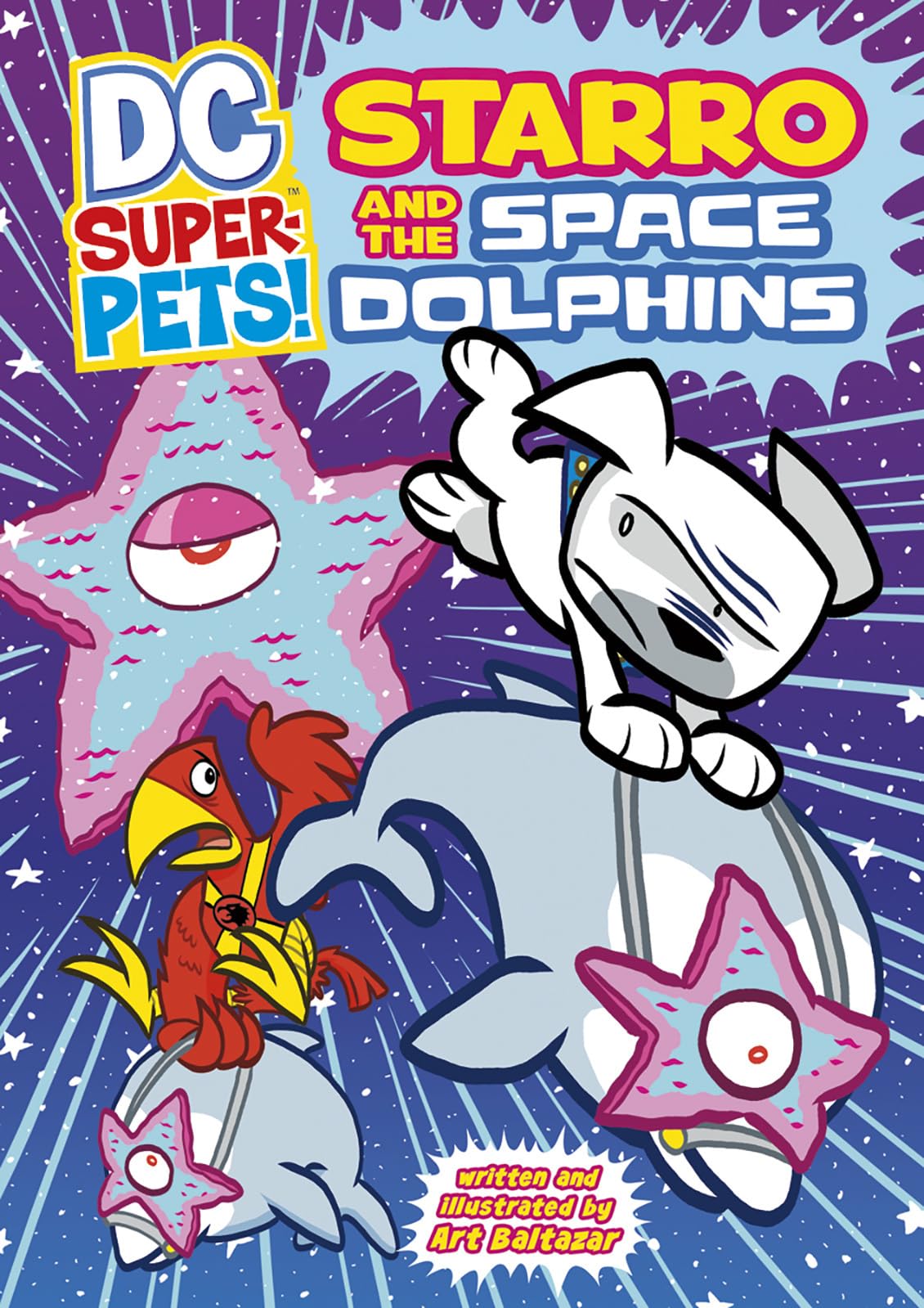 Starro And The Space Dolphins (Dc Superpets)