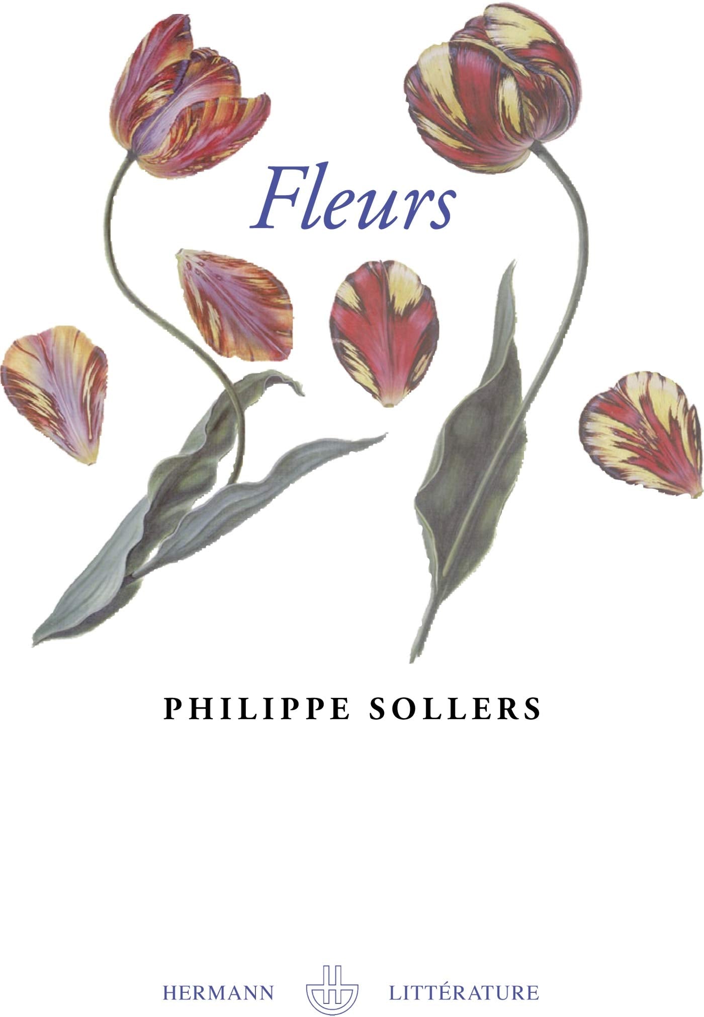 Fleurs: Le grand roman de l'rotisme floral,Used