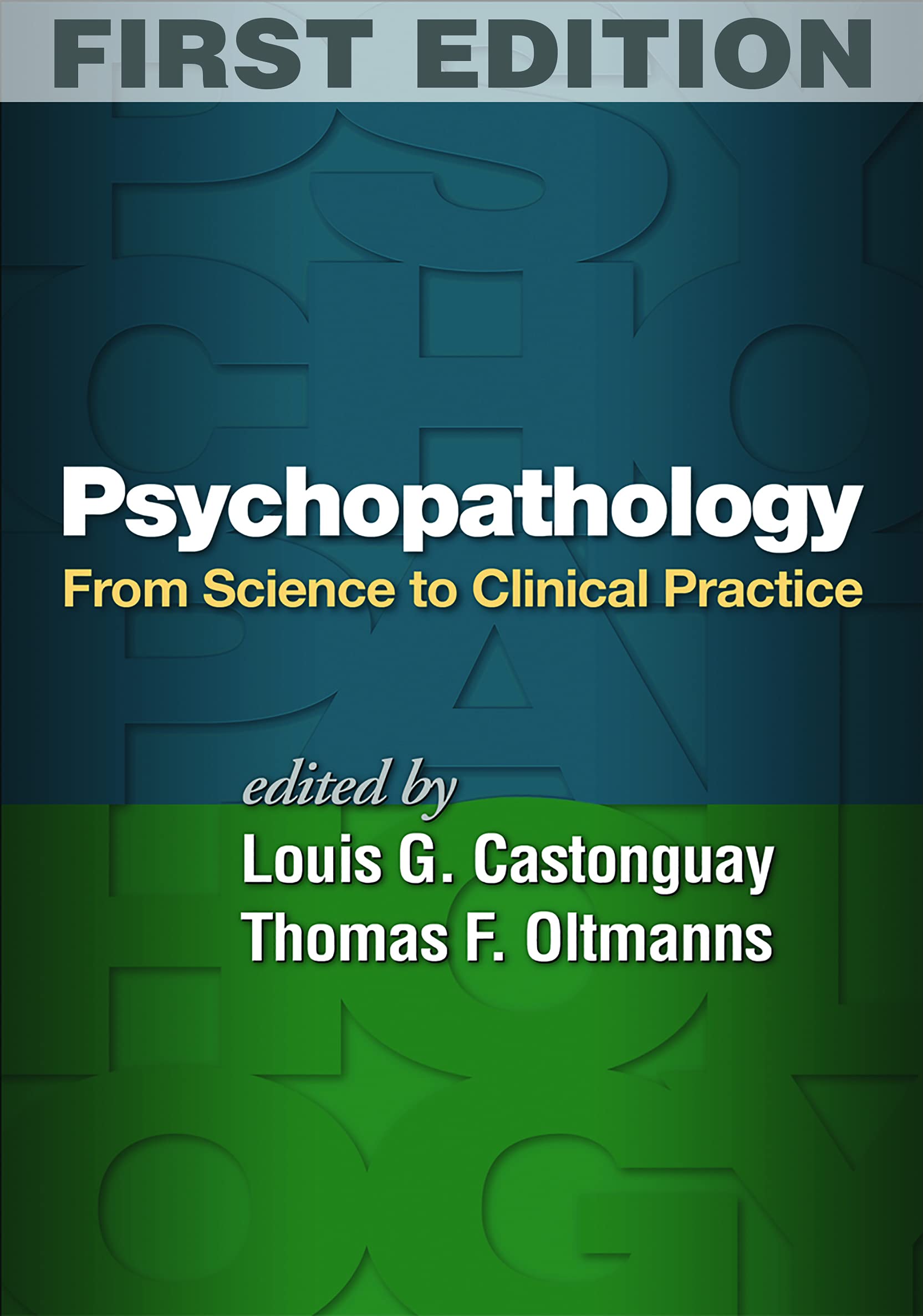 Psychopathology: From Science to Clinical Practice,Used