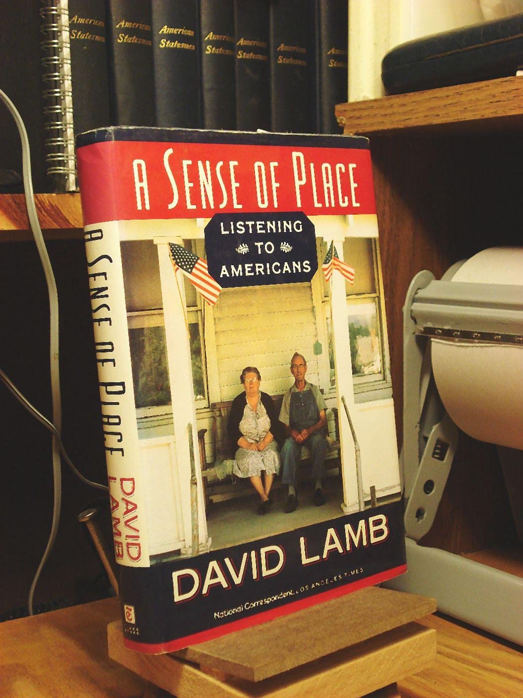 A Sense of Place: Listening to Americans,Used