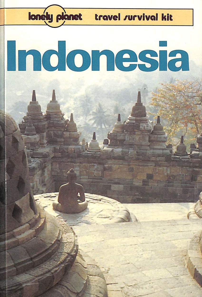 Indonesia: A Travel Survival Kit (Lonely Planet Indonesia: Travel Survival Kit),Used
