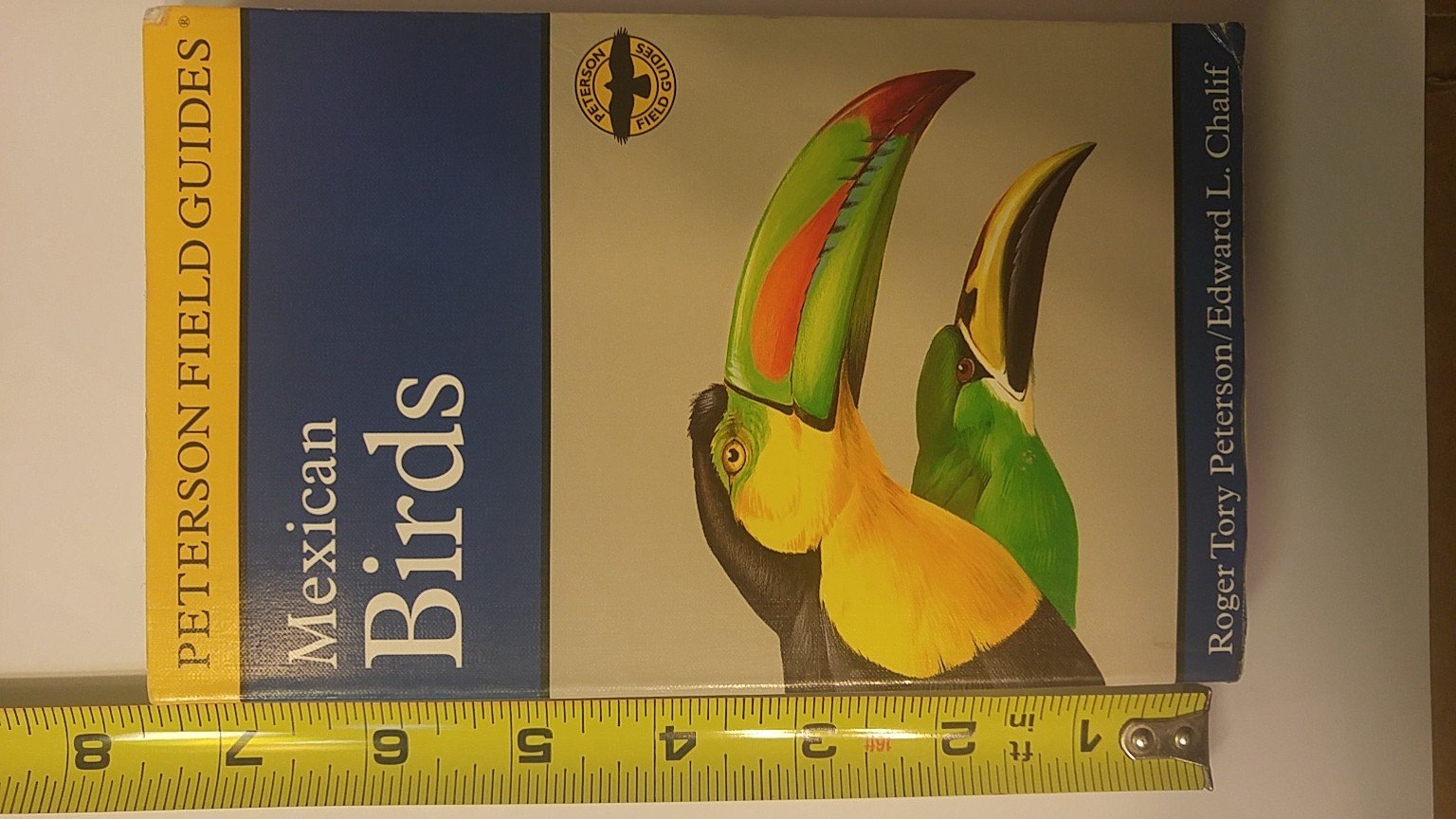 A Field Guide to Mexican Birds: Mexico, Guatemala, Belize, El Salvador (Peterson Field Guide),Used