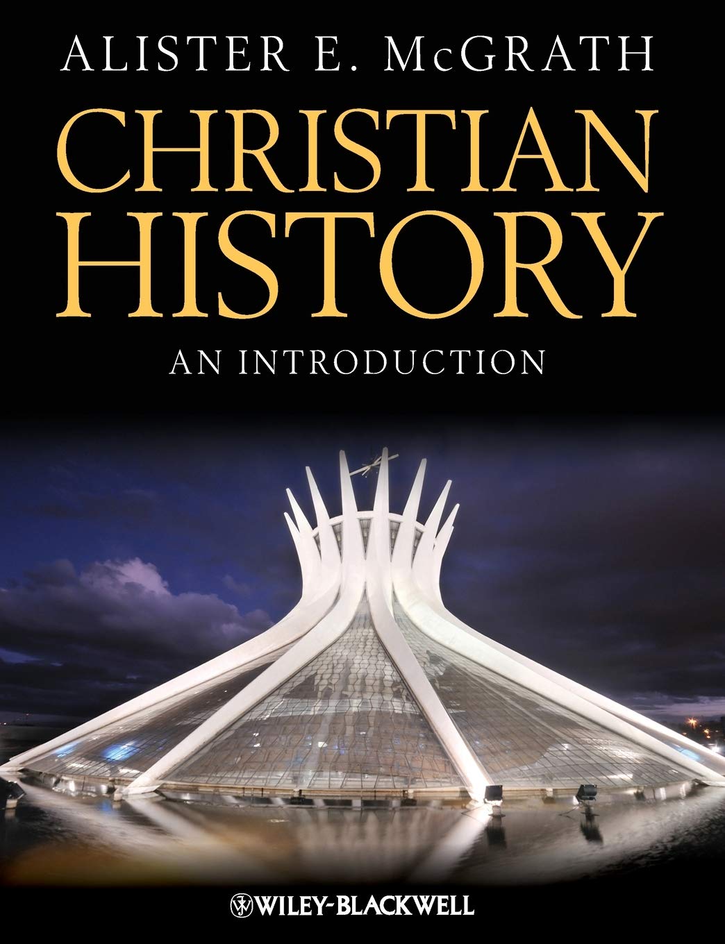 Christian History: An Introduction,New