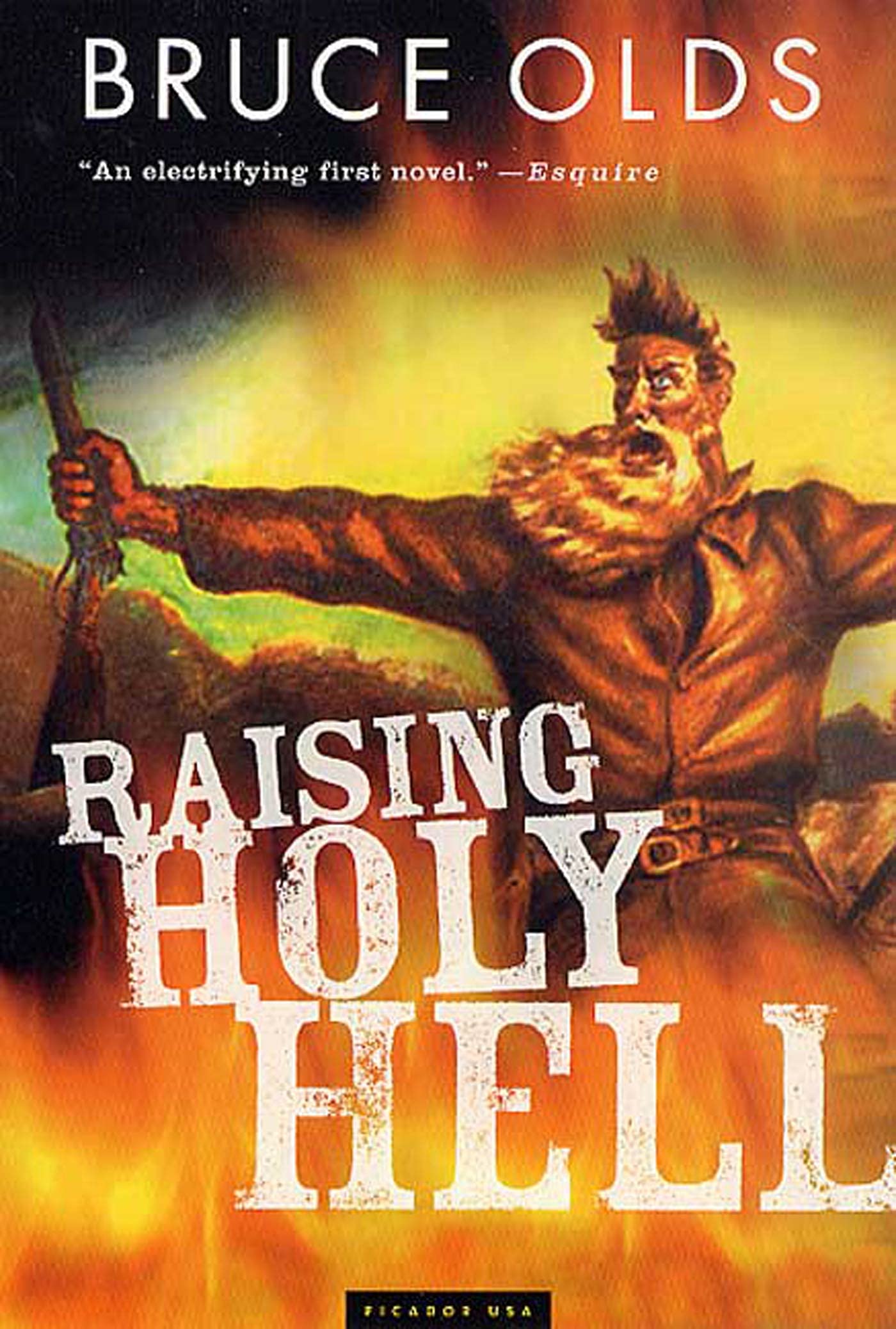 Raising Holy Hell: A Novel,New