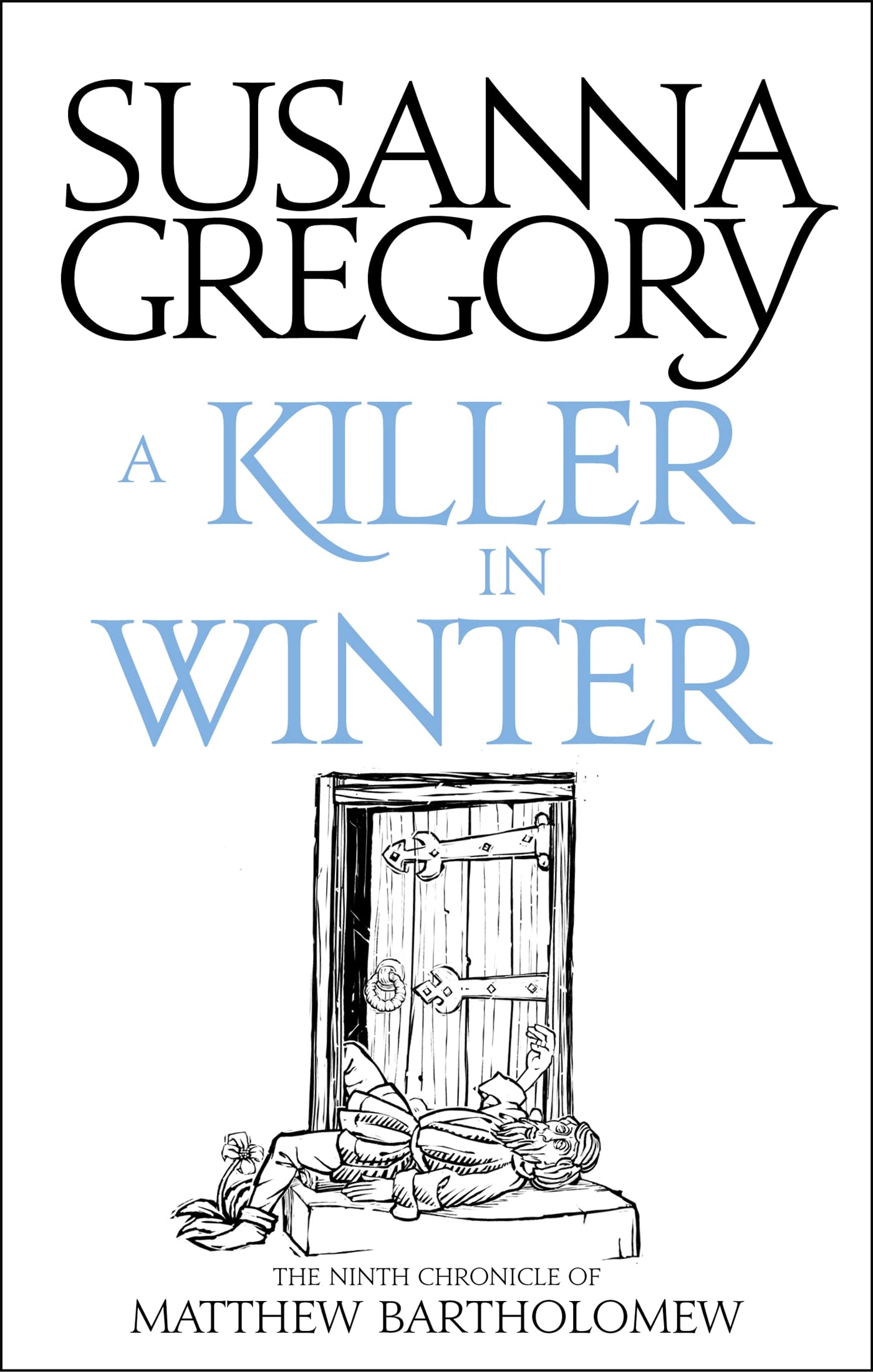 A Killer In Winter: The Ninth Matthew Bartholomew Chronicle (Chronicles Of Matthew Bartholomew)