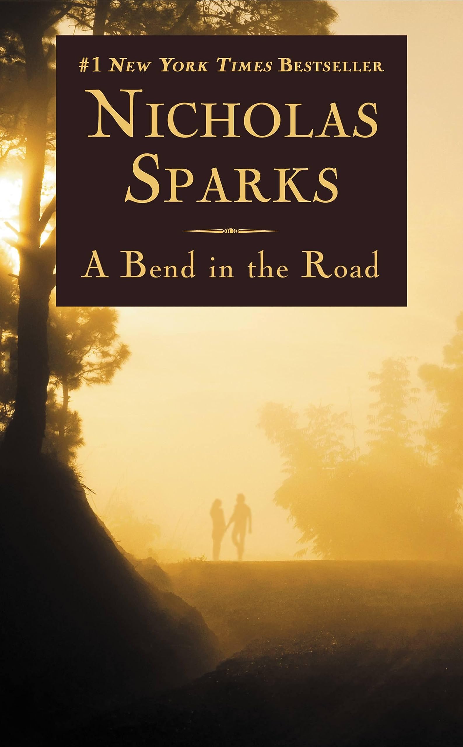 A Bend in the Road,New