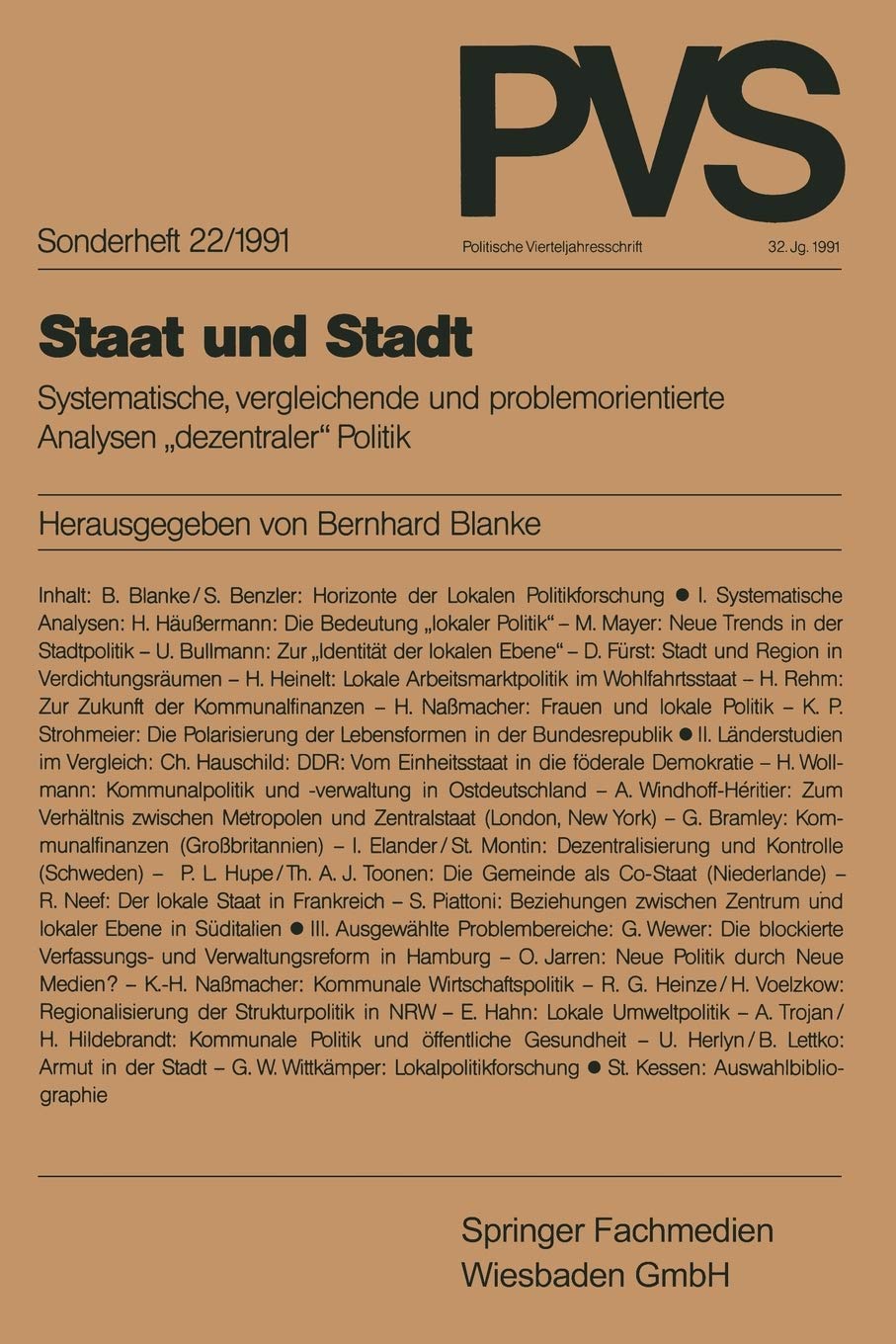 Staat Und Stadt: Systematische, Vergleichende Und Problemorientierte Analysen Dezentraler Politik (Politische Vierteljahresschri,Used