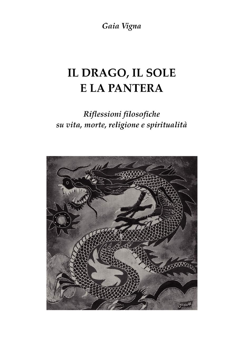Il Drago, Il Sole E La Pantera,New