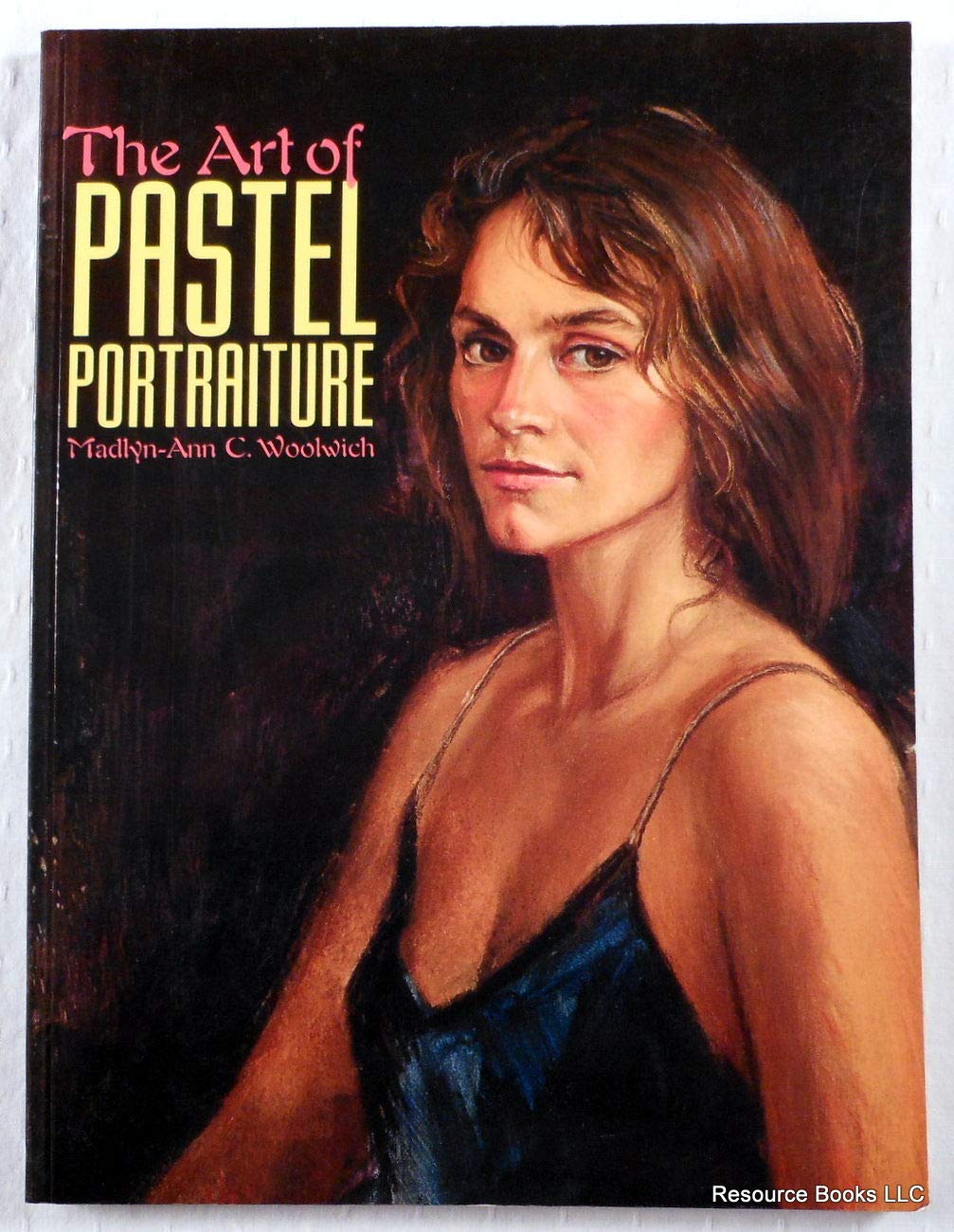 The Art of Pastel Portraiture,Used
