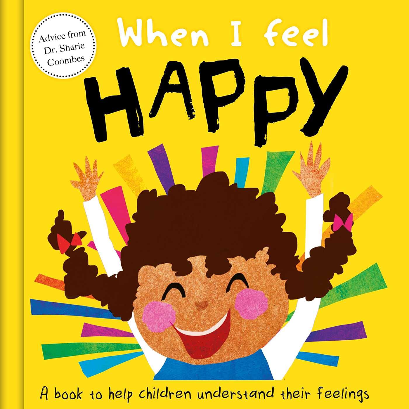 When I Feel Happy: A Book About Feelings,Used