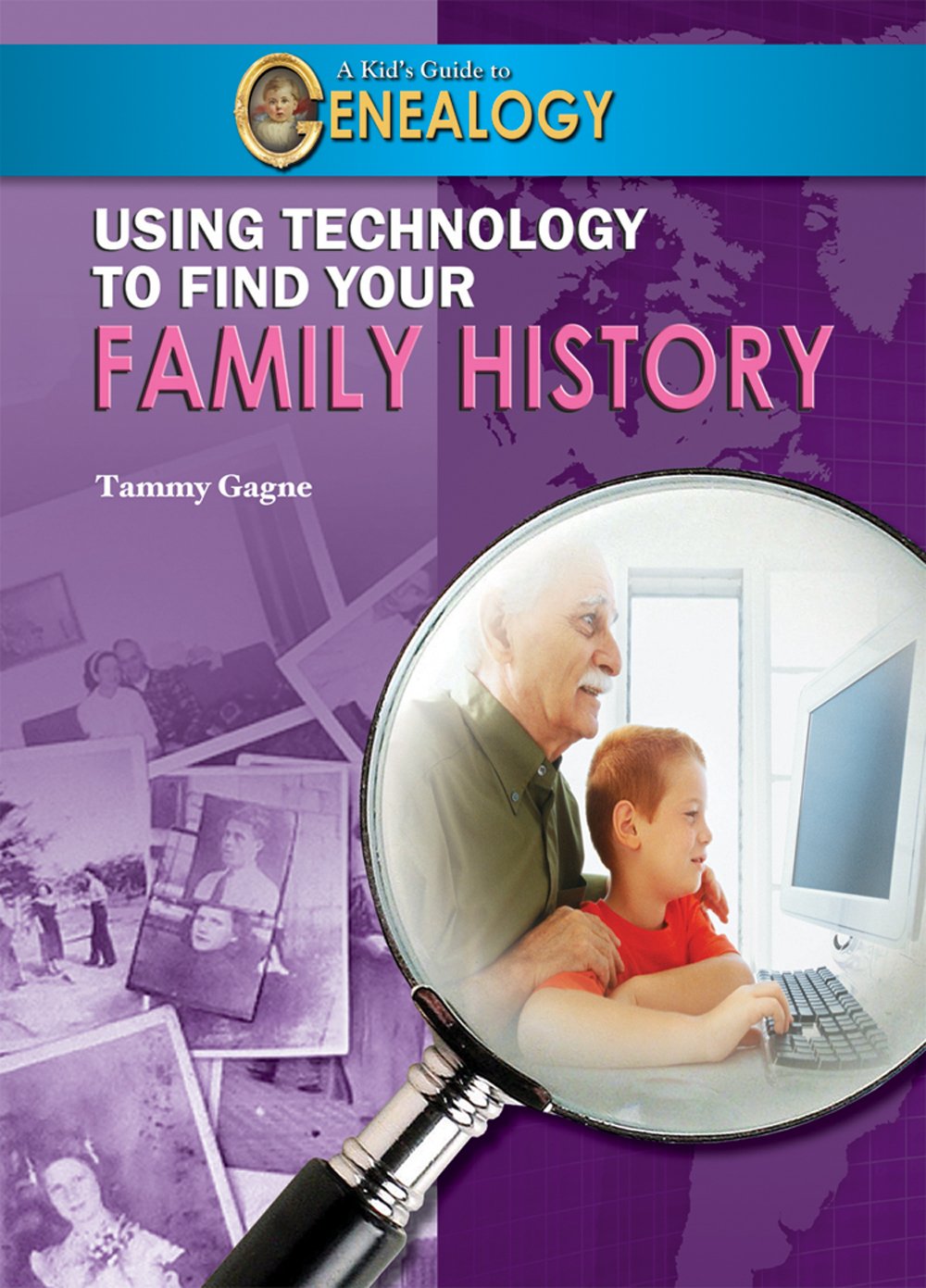 Using Technology to Find Your Family History (A Kid's Guide to Genealogy),Used