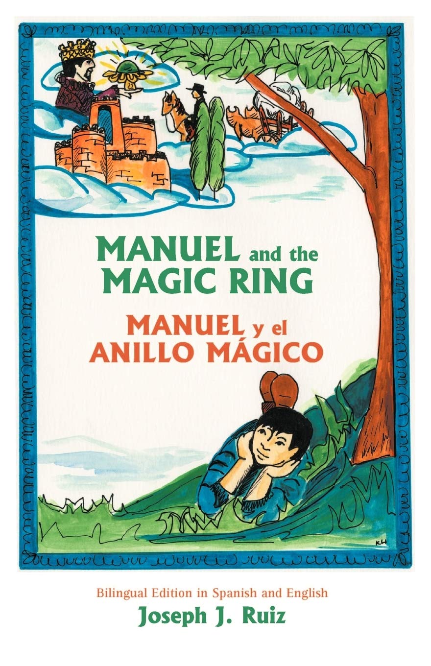 Manuel And The Magic Ring: Bilingual,Used