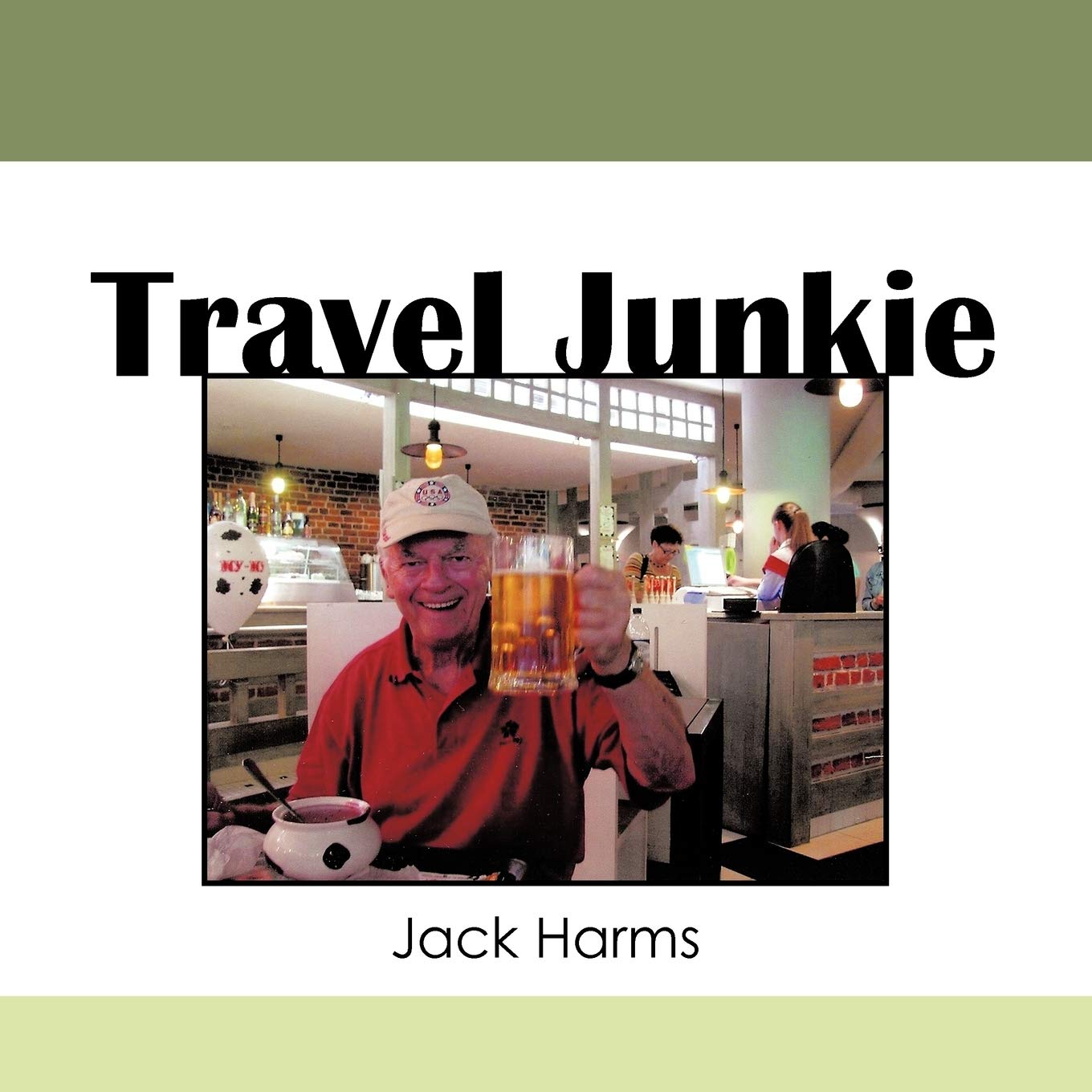 Travel Junkie,Used