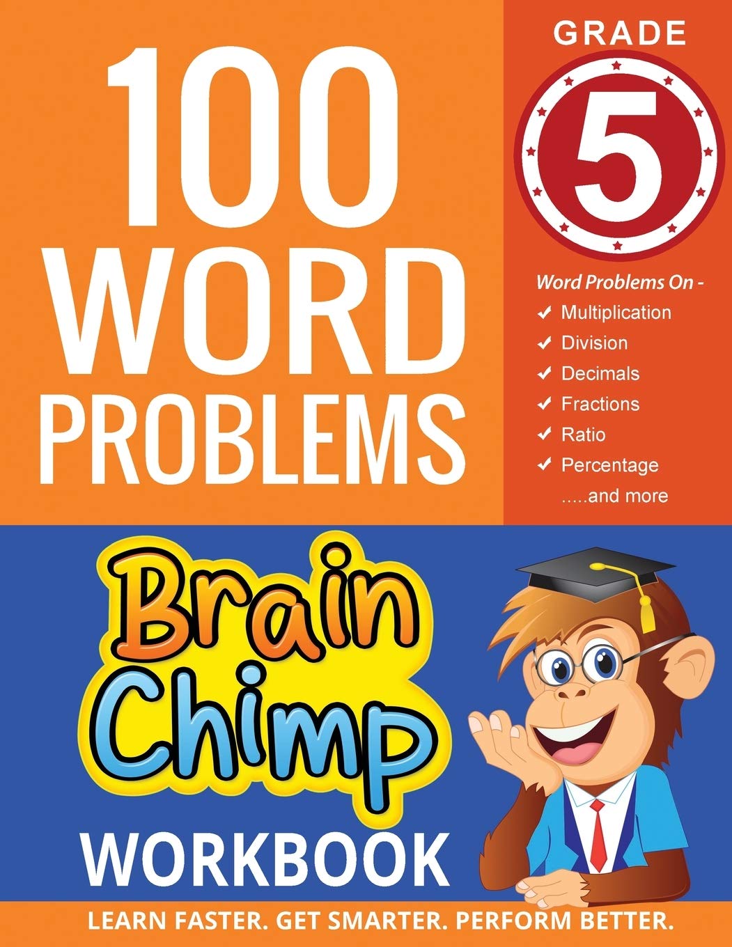 100 Word Problems : Grade 5 Math Workbook,Used