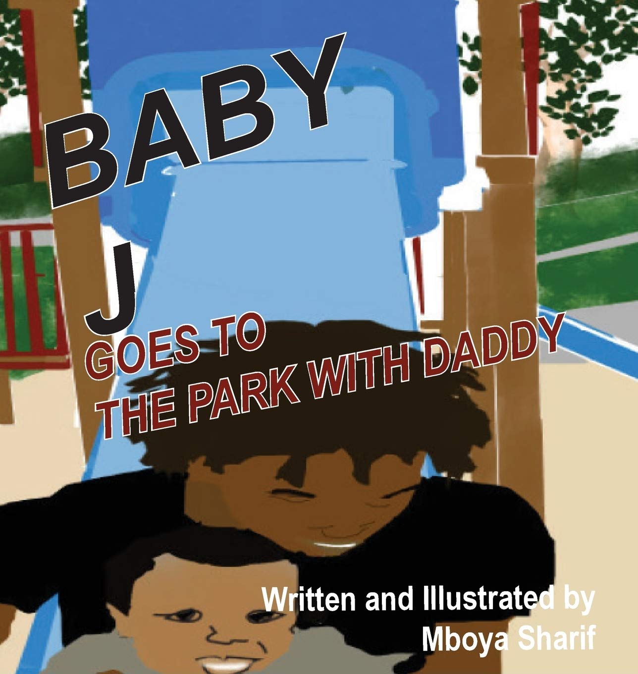 Baby J Goes to the Park with Daddy,Used