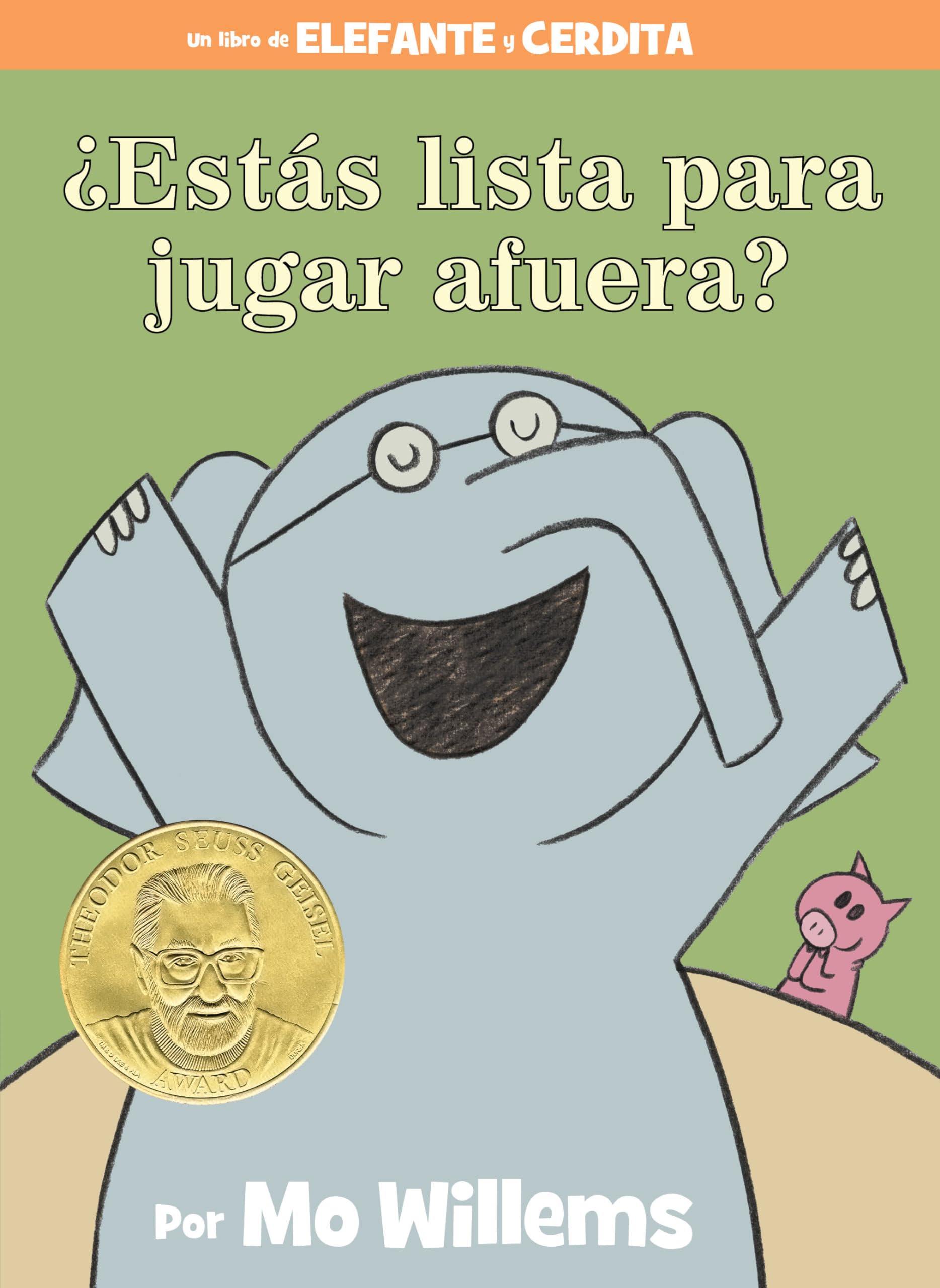 Ests lista para jugar afuera?An Elephant & Piggie Book, Spanish Edition (An Elephant and Piggie Book),Used