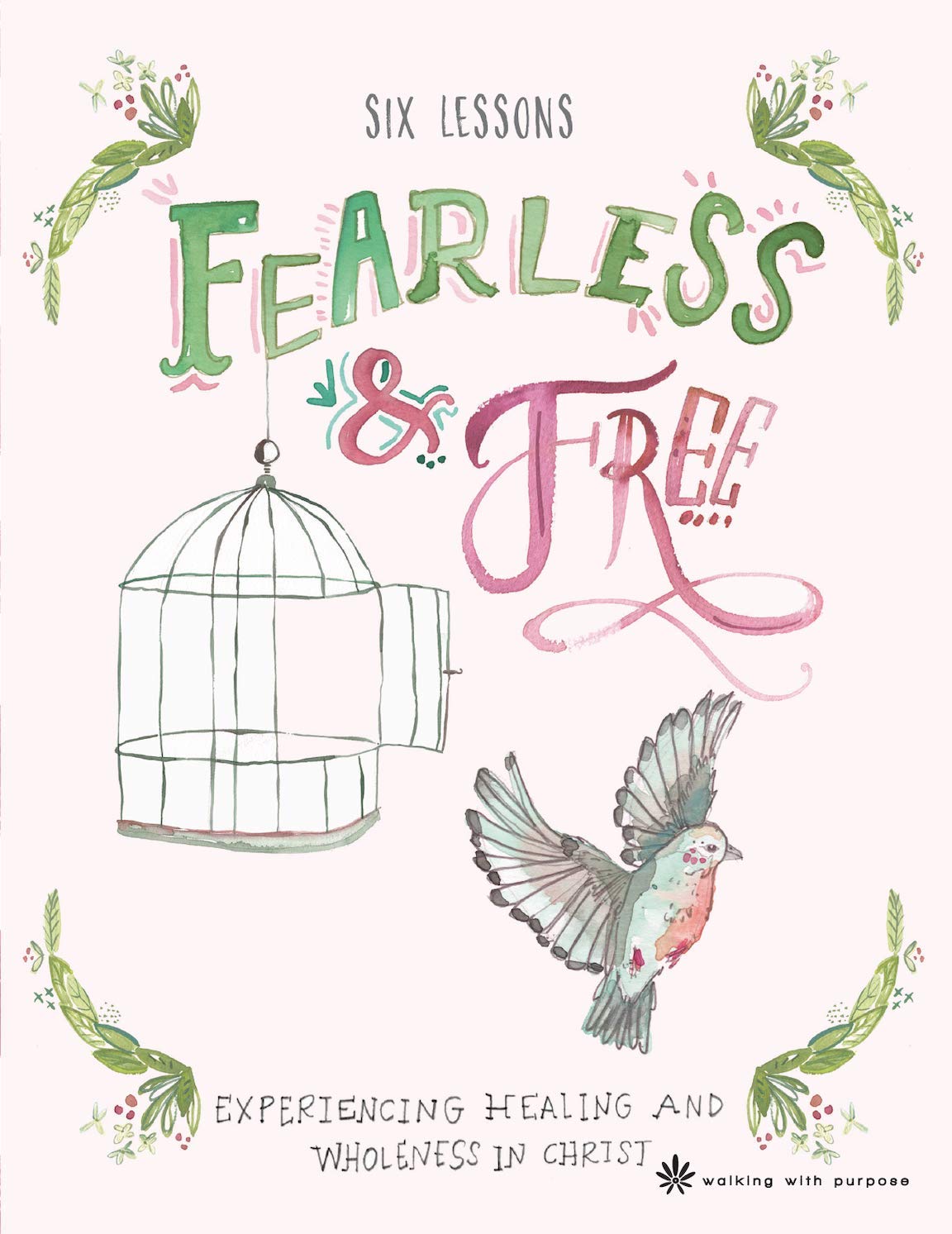 Catholic Women's Bible Study, Fearless and Free: Experience Healing and Wholeness in Christ from Walking with Purpose,Used