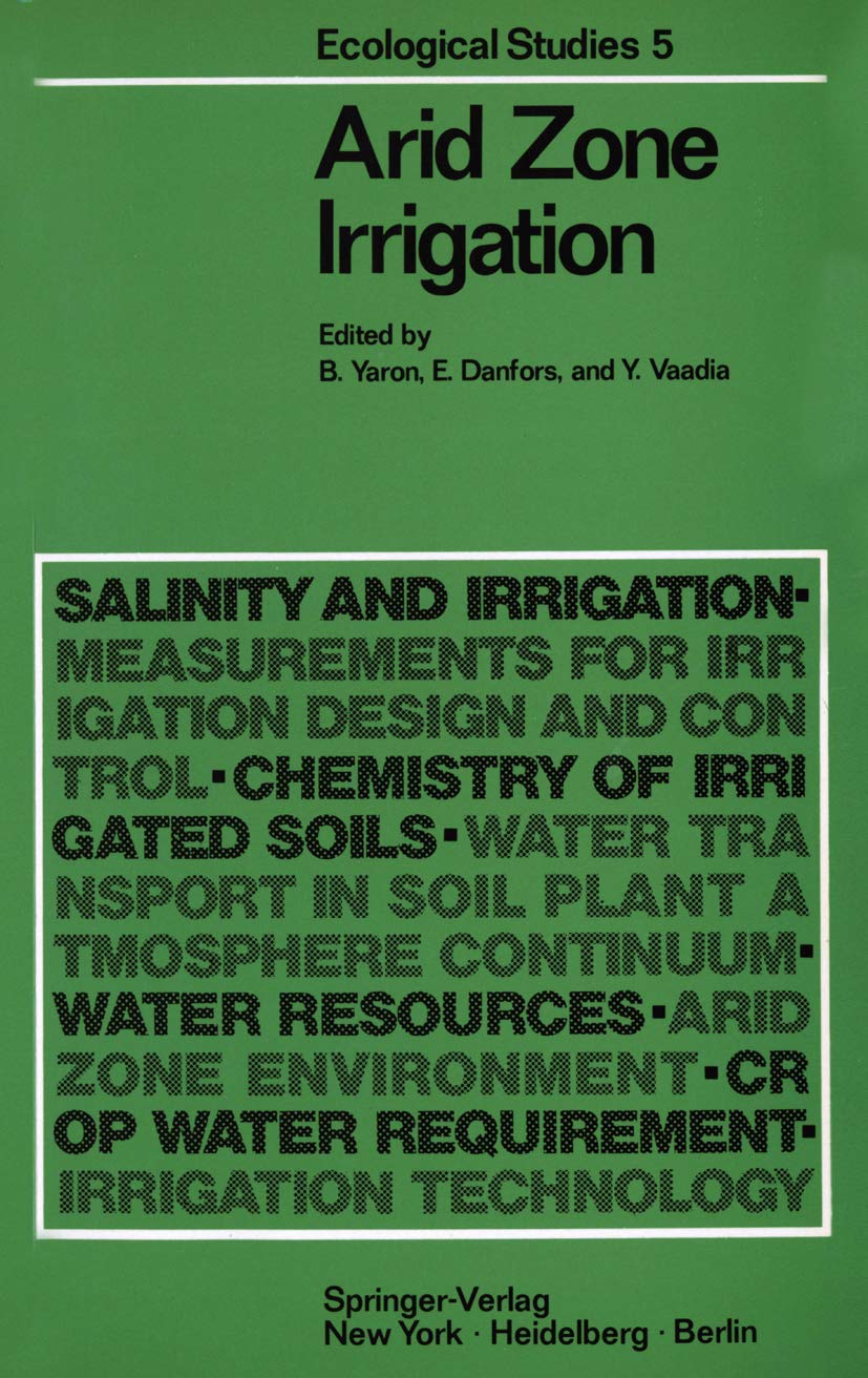 Arid Zone Irrigation (Ecological Studies, 5),Used