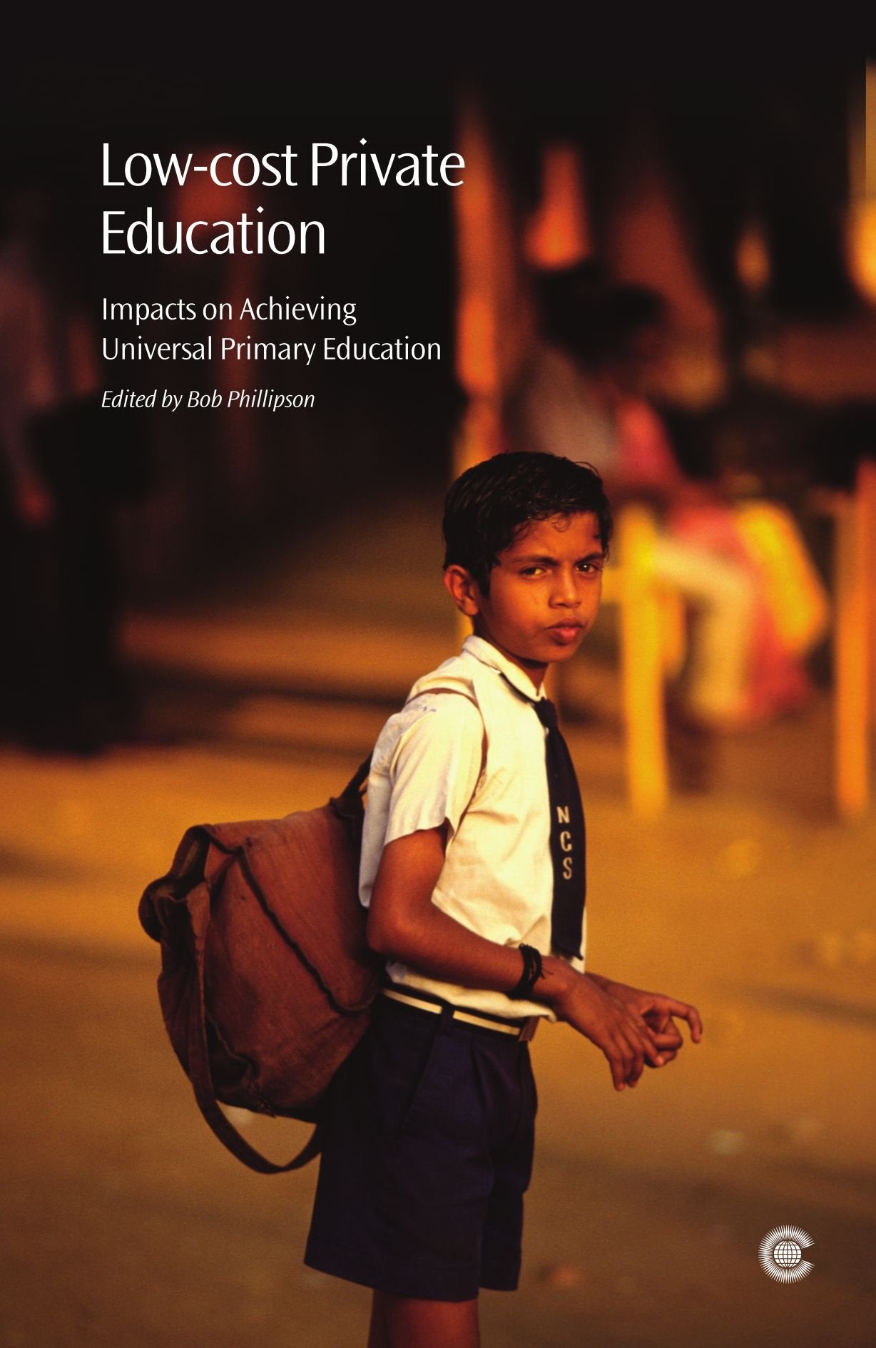 Lowcost Private Education: Impacts on Achieving Universal Primary Education,Used