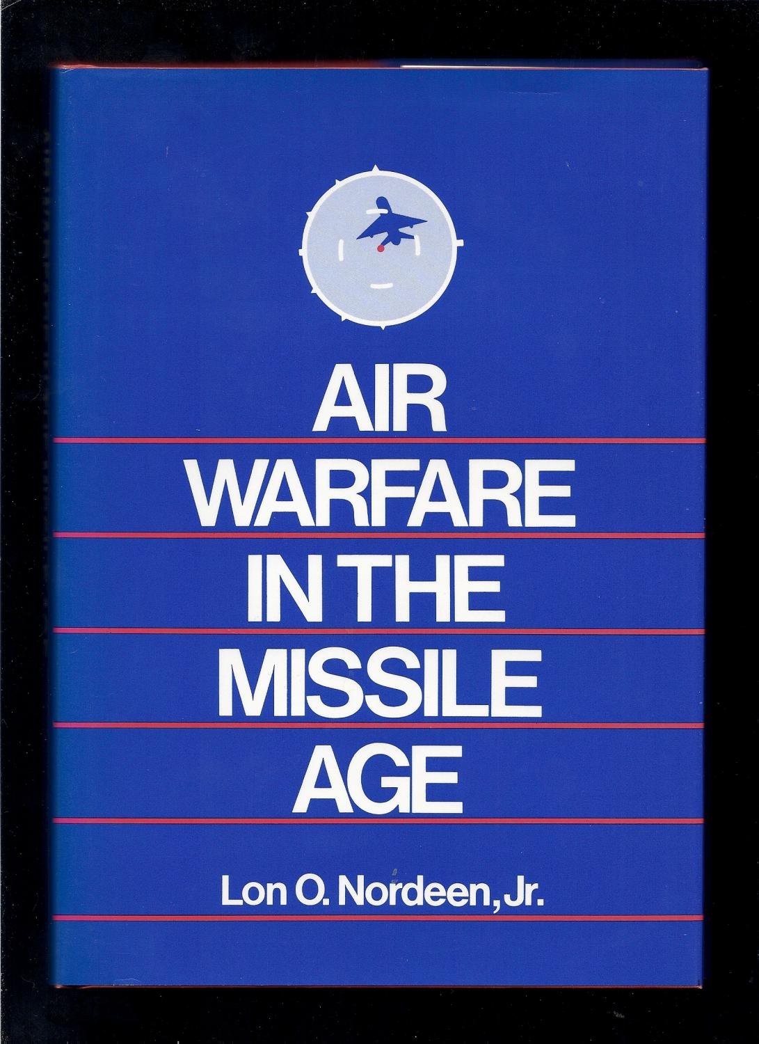 Air Warfare in the Missile Age,Used