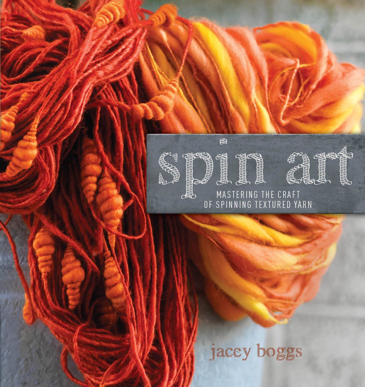 Spin Art: Mastering the Craft of Spinning Textured Yarn,Used
