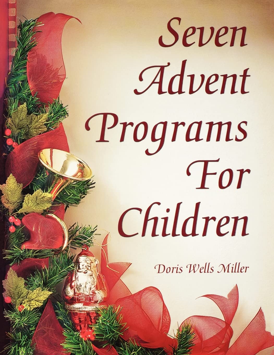Seven Advent Programs For Children,Used