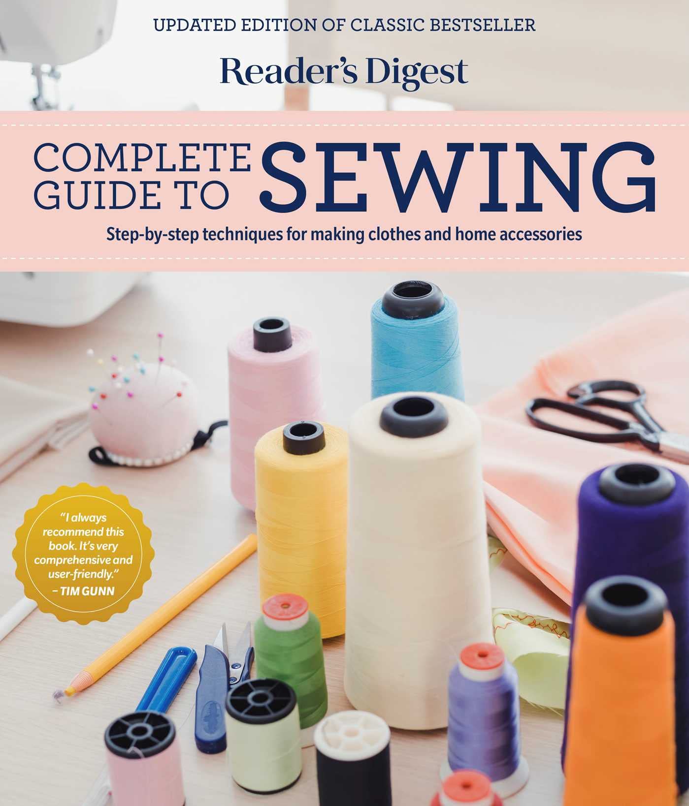 Reader'S Digest Complete Guide To Sewing: Step By Step Techniques For Making Clothes And Home Accessories (Rd Consumer Reference