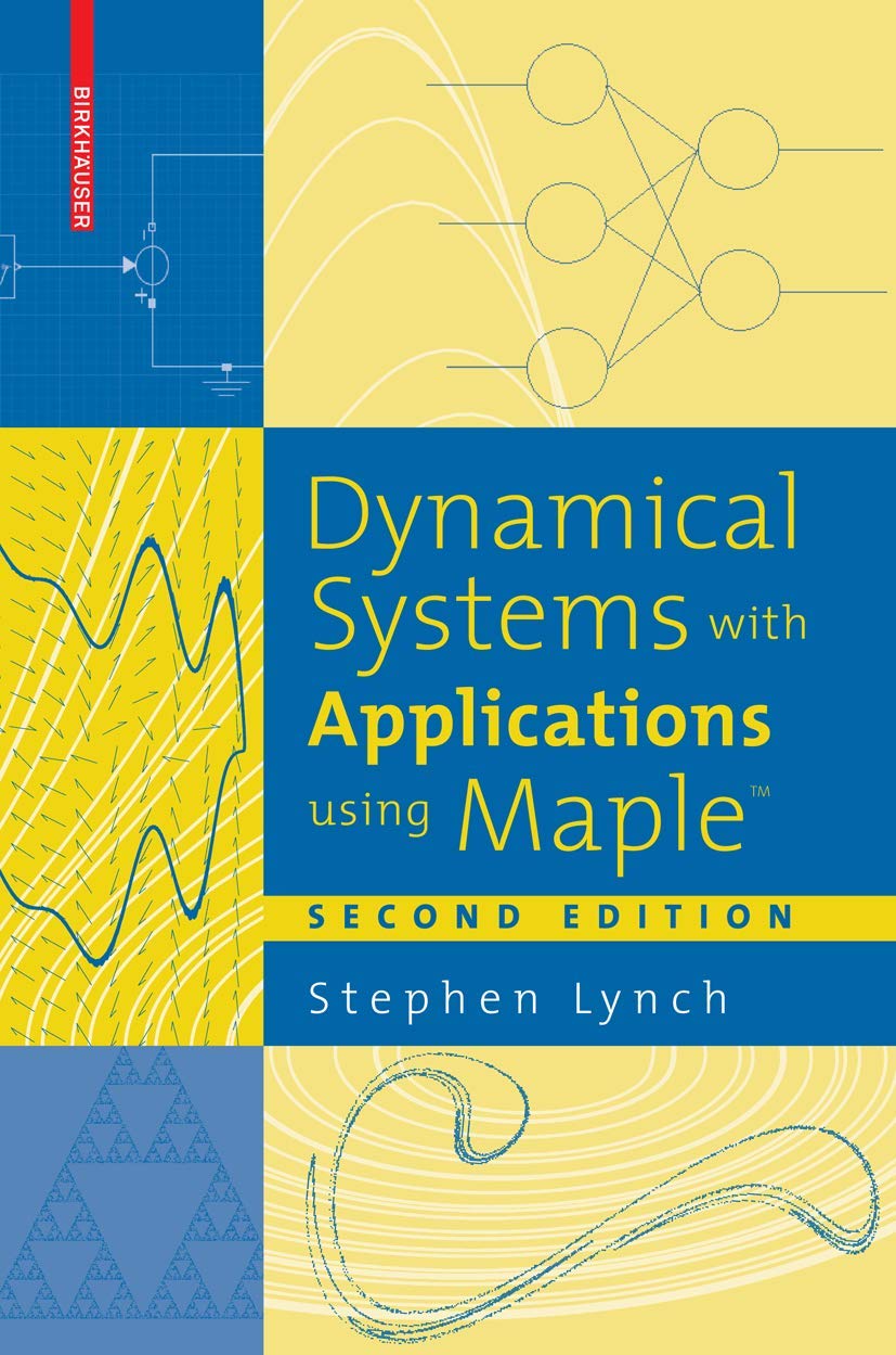 Dynamical Systems With Applications Using Maple,Used