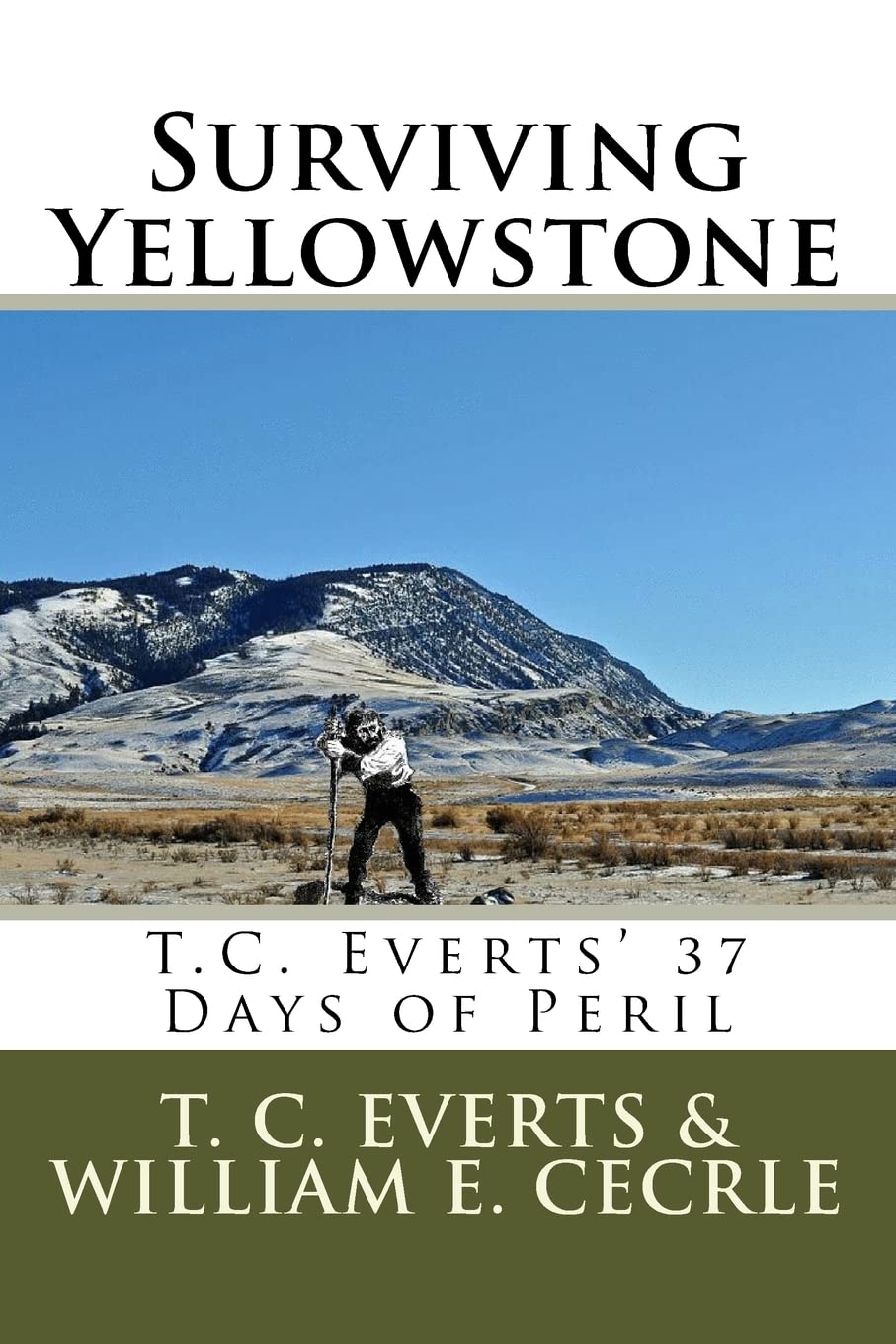 37 Days of Peril (Surviving Yellowstone),Used